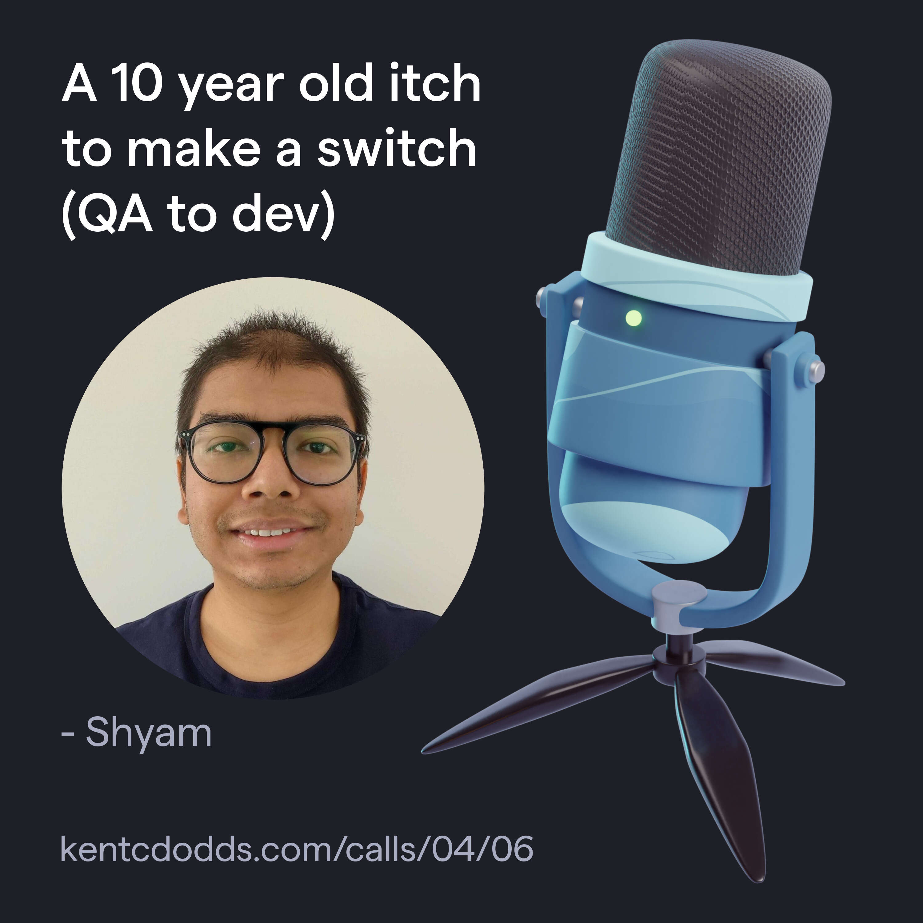 A 10 year old itch to make a switch (QA to dev)