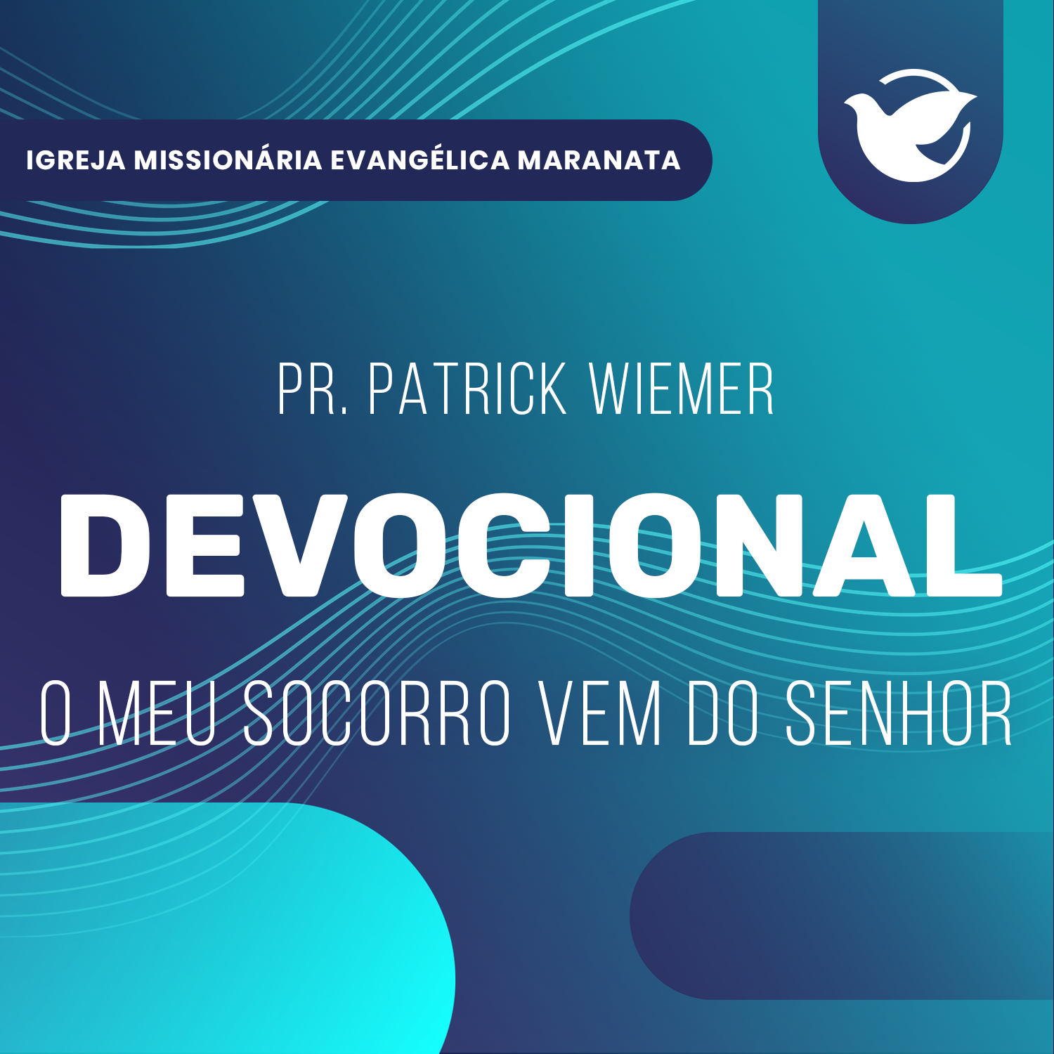 O meu socorro vem do Senhor - Pr. Patrick Wiemer