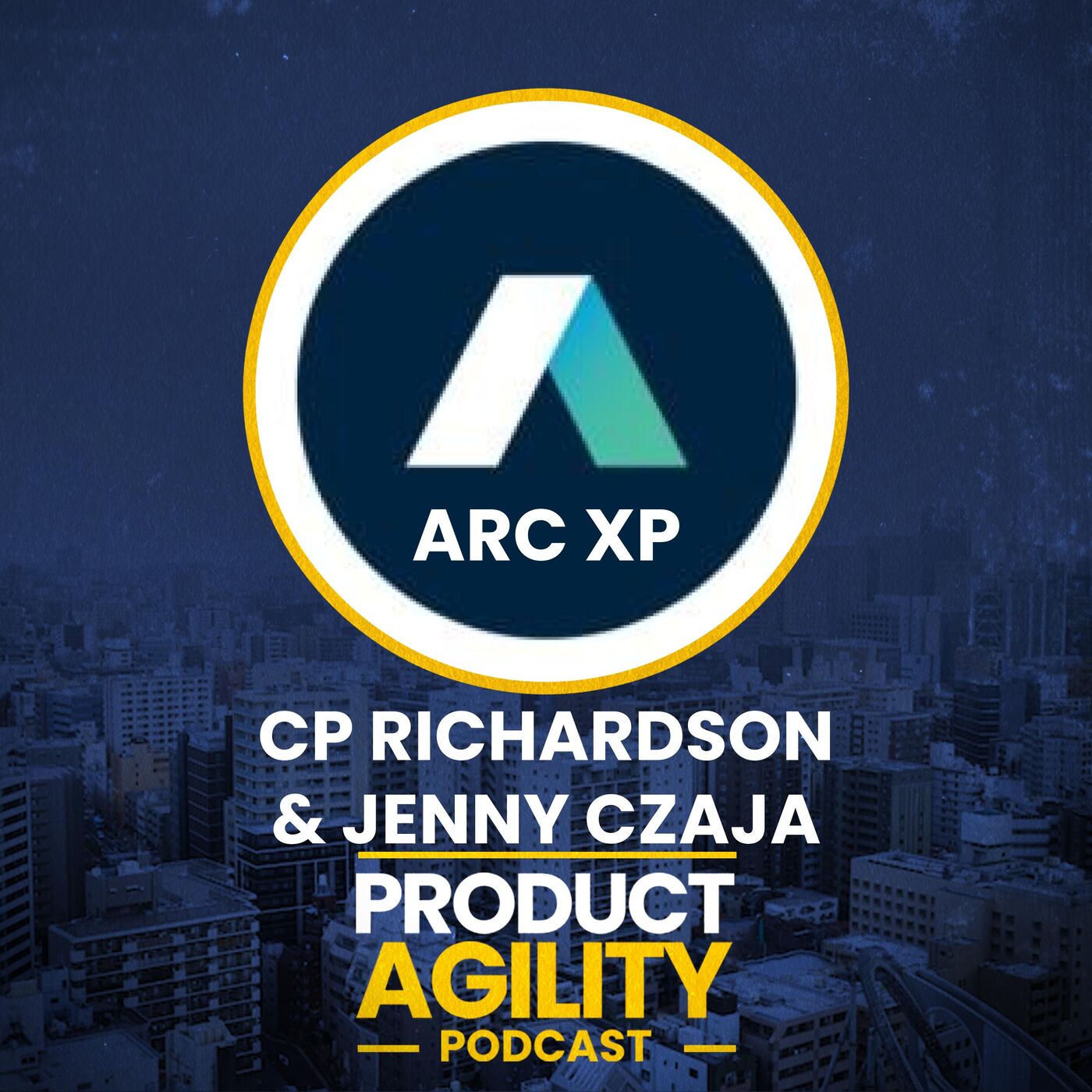 Arc XP: Washington Post to Start-up To Global Domination (with CP Richardson & Jenny Czaja)