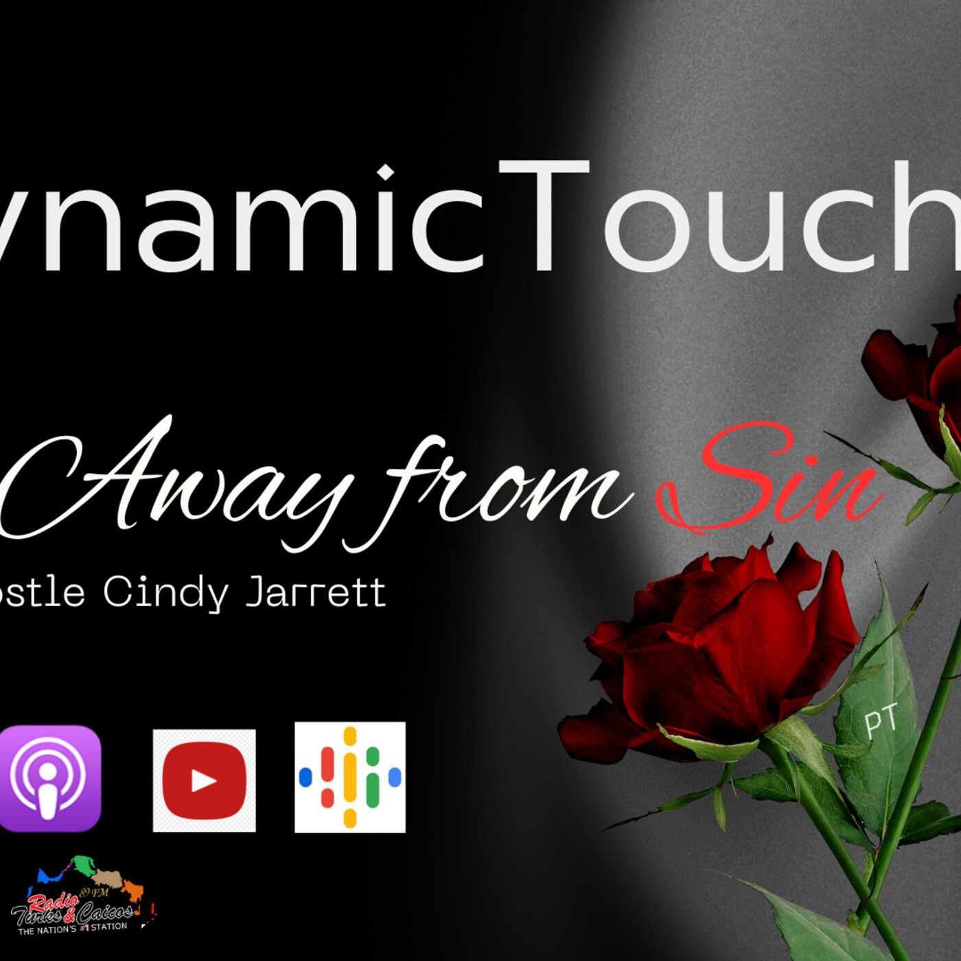 Dynamic Touch |presents  Stay from Sin with Apostle Cindy Jarrett| Pt.2