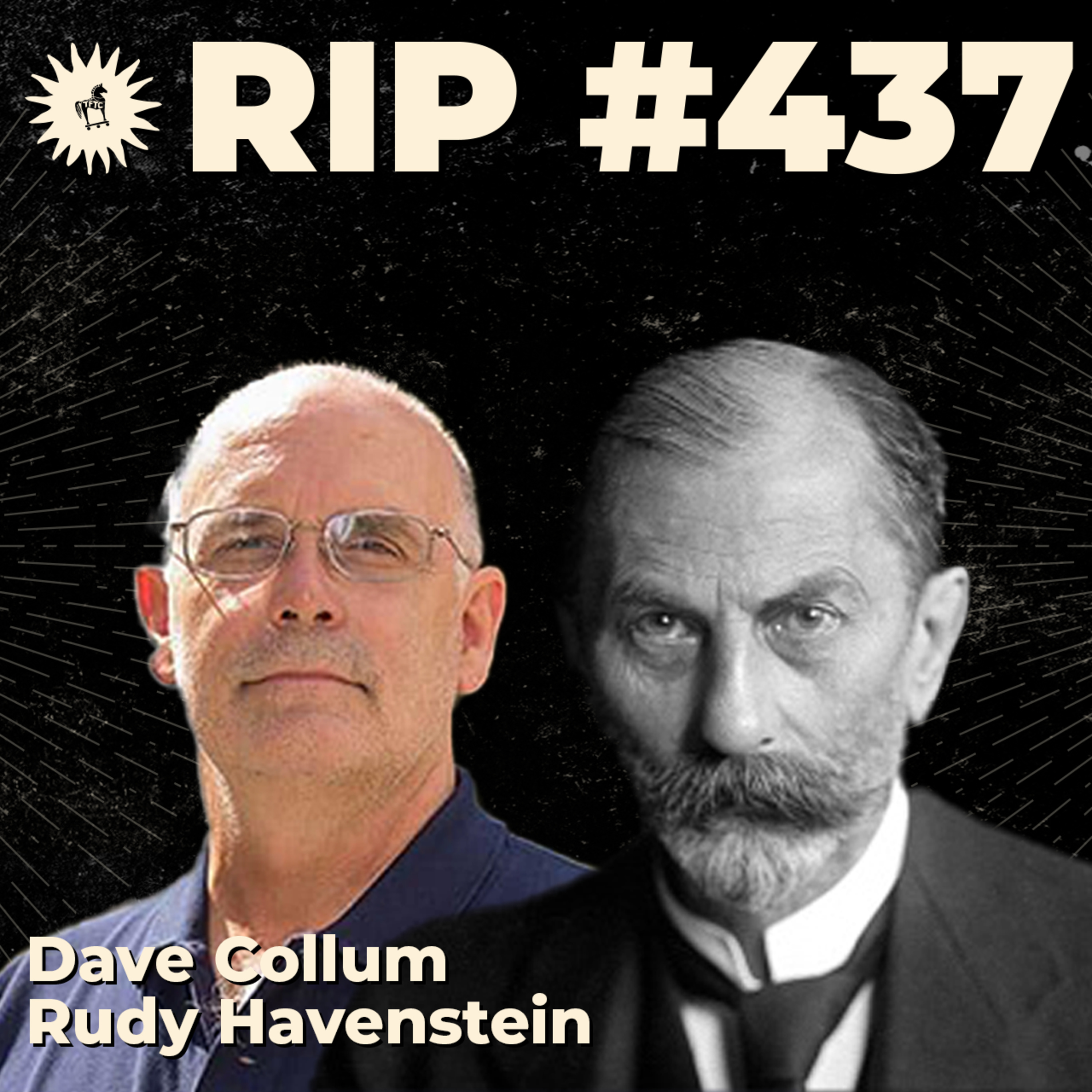 ⁣#437: History Doesn't Rhyme, It Repeats with Dave Collum & Rudy Havenstein