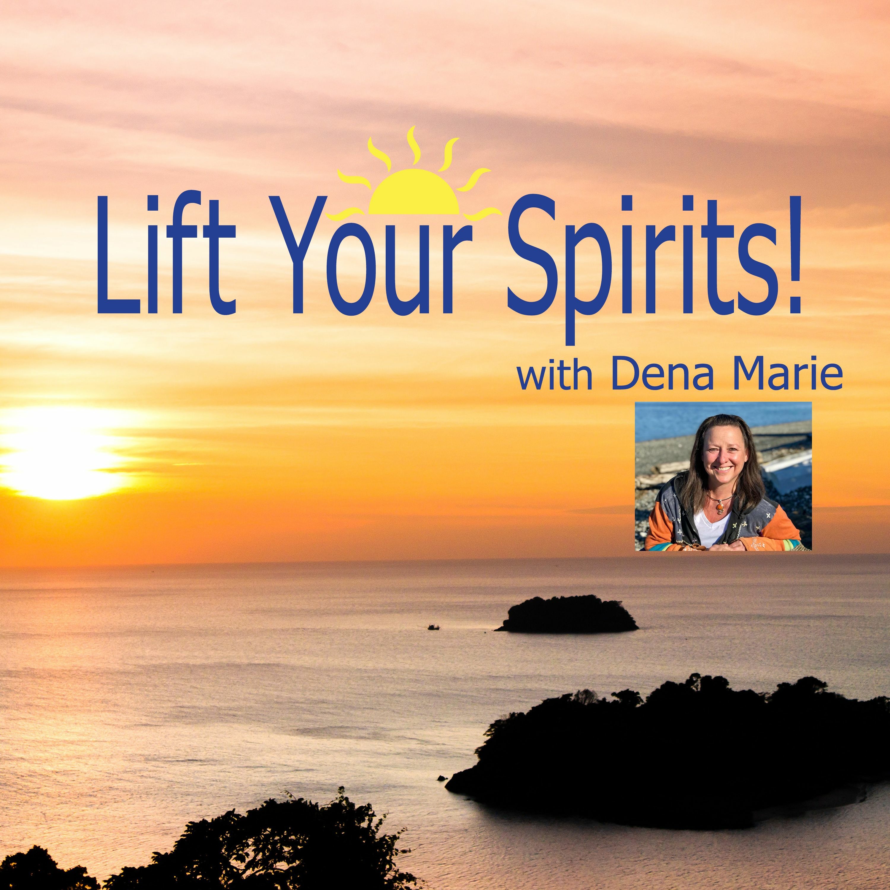 Lift Your Spirits Radio - 07 - 21 - 23 - Life Experiences, Divine Synchronicities and ...