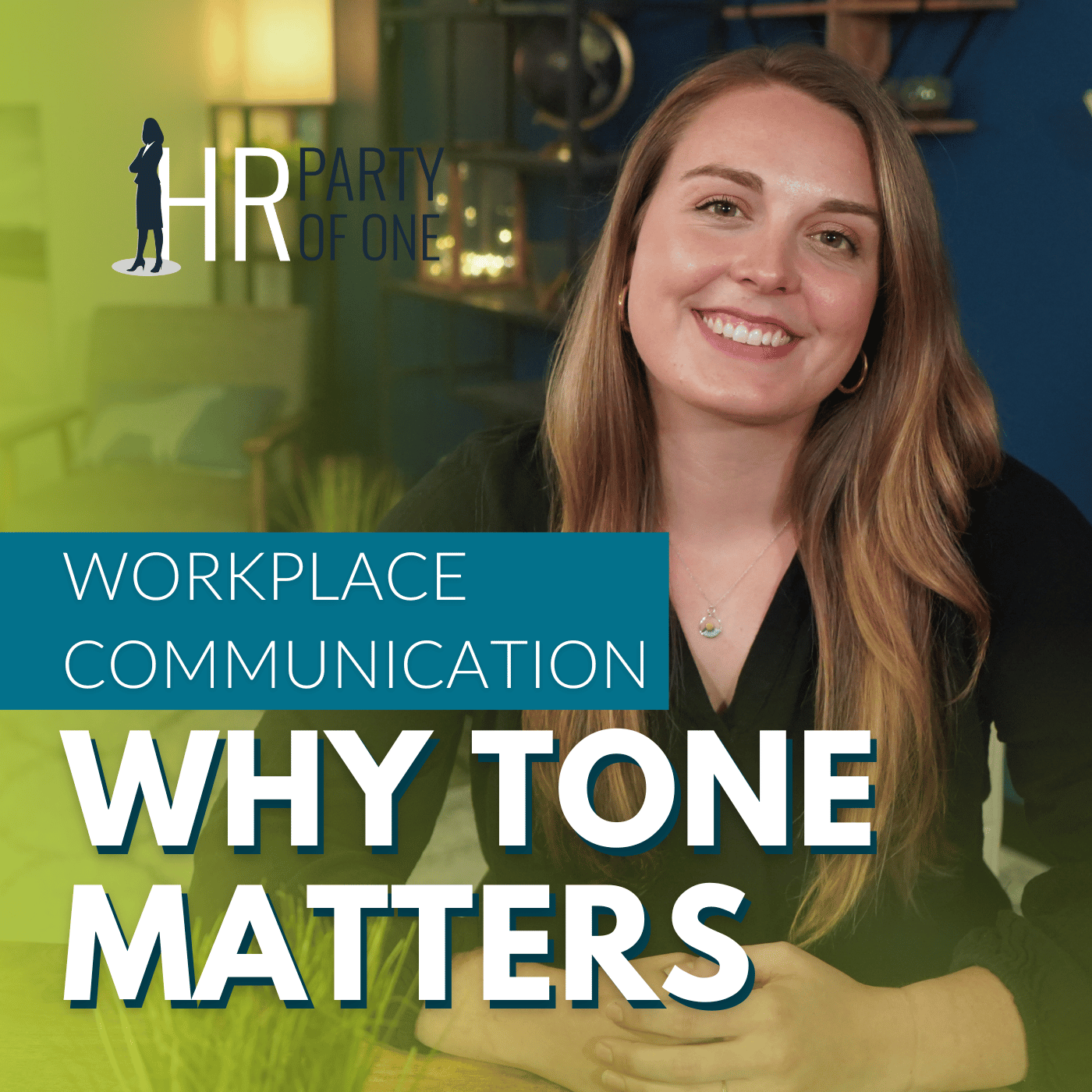 Workplace Communication: Why Tone Matters