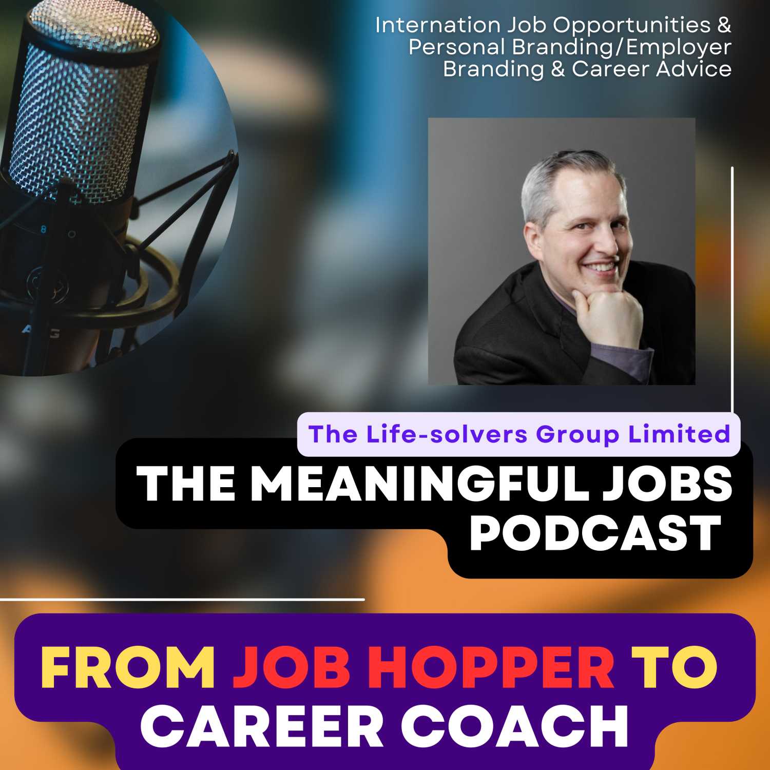 Interview: Navigating the Job Market - From Job Hopper to Accomplished Career Coach (S2E11)