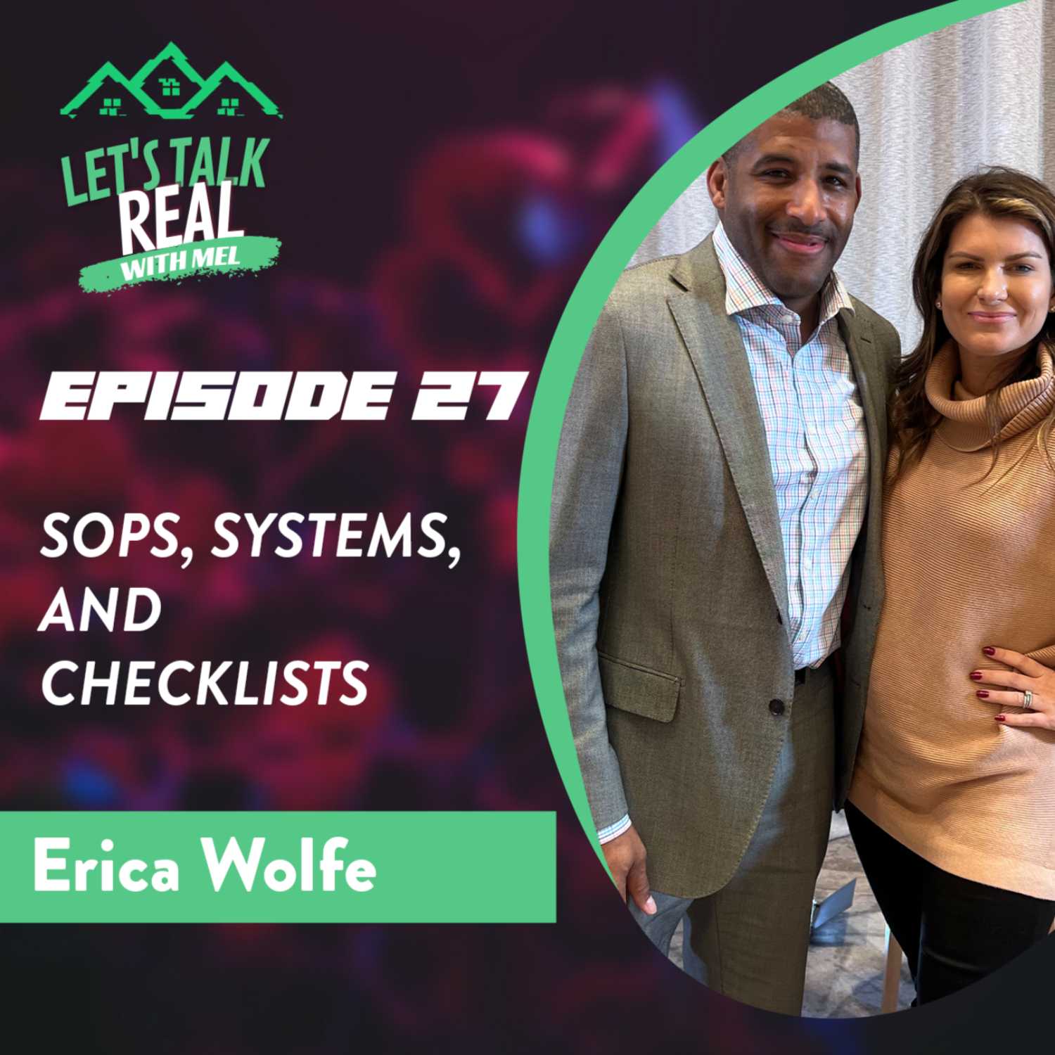 SOPs, Systems, and Checklists ft. Erica Wolfe 