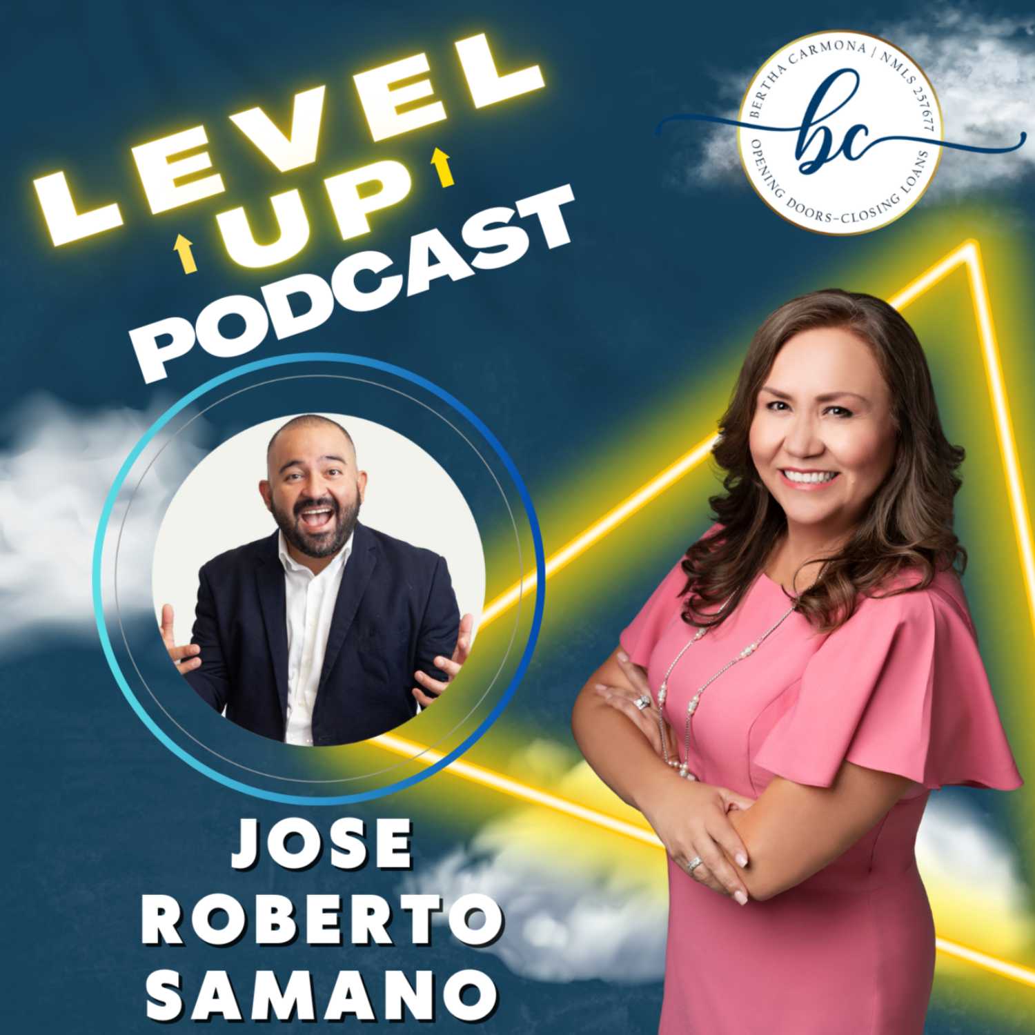 Leveling Up with Jose Roberto Samano