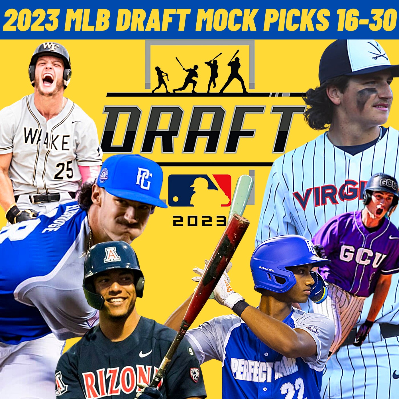 2023 MLB Mock Draft Part Two: Picks 16-30 | July 6th, 2023