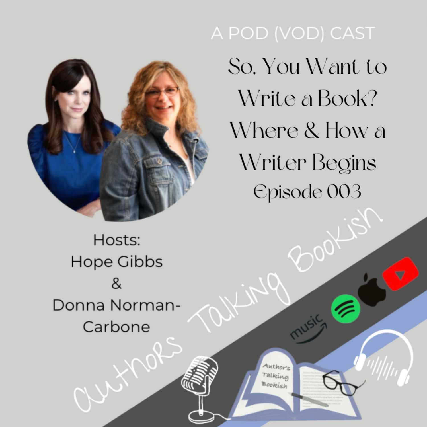 So, You Want to Write a Book? Where & How a Writer Begins