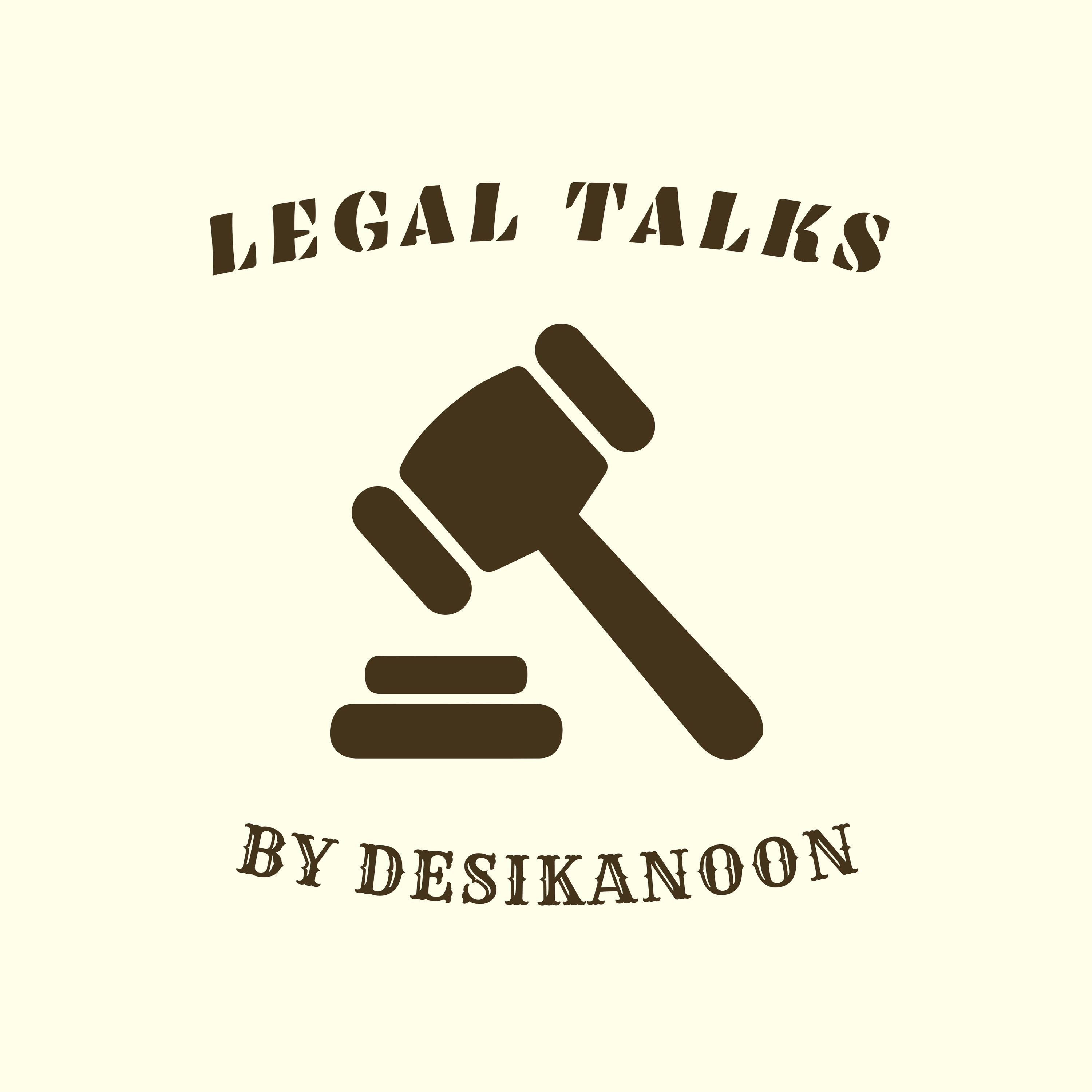 Legal Talks by Desikanoon 