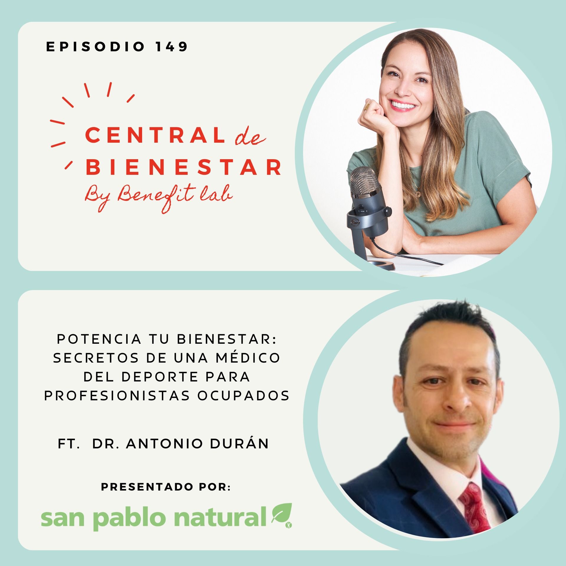 EP 149 - Potencia tu bienestar: Secretos de una médico del deporte para profesionistas ocupados