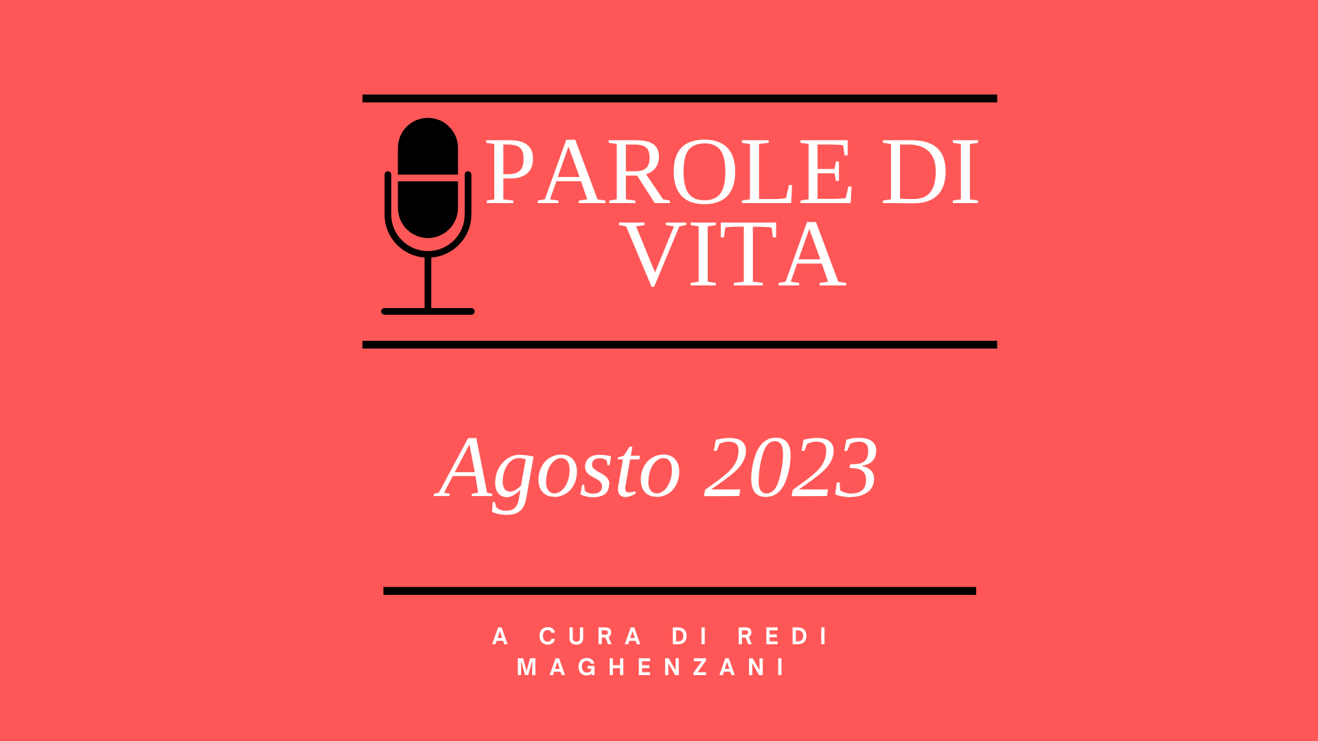 Parola di Vita Agosto 2023. Podcast