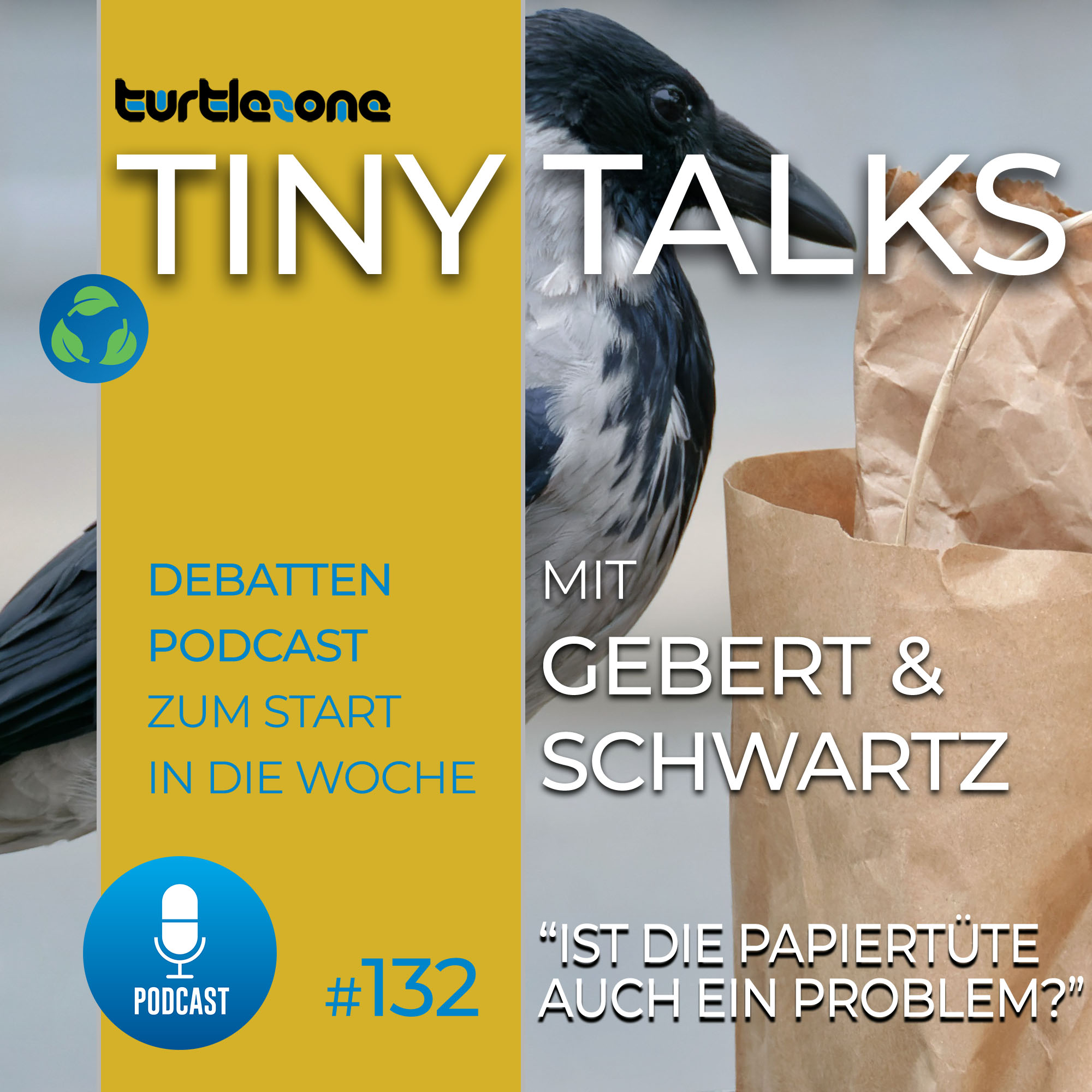 Turtlezone Tiny Talks - Ist die Papiertüte auch ein Problem?