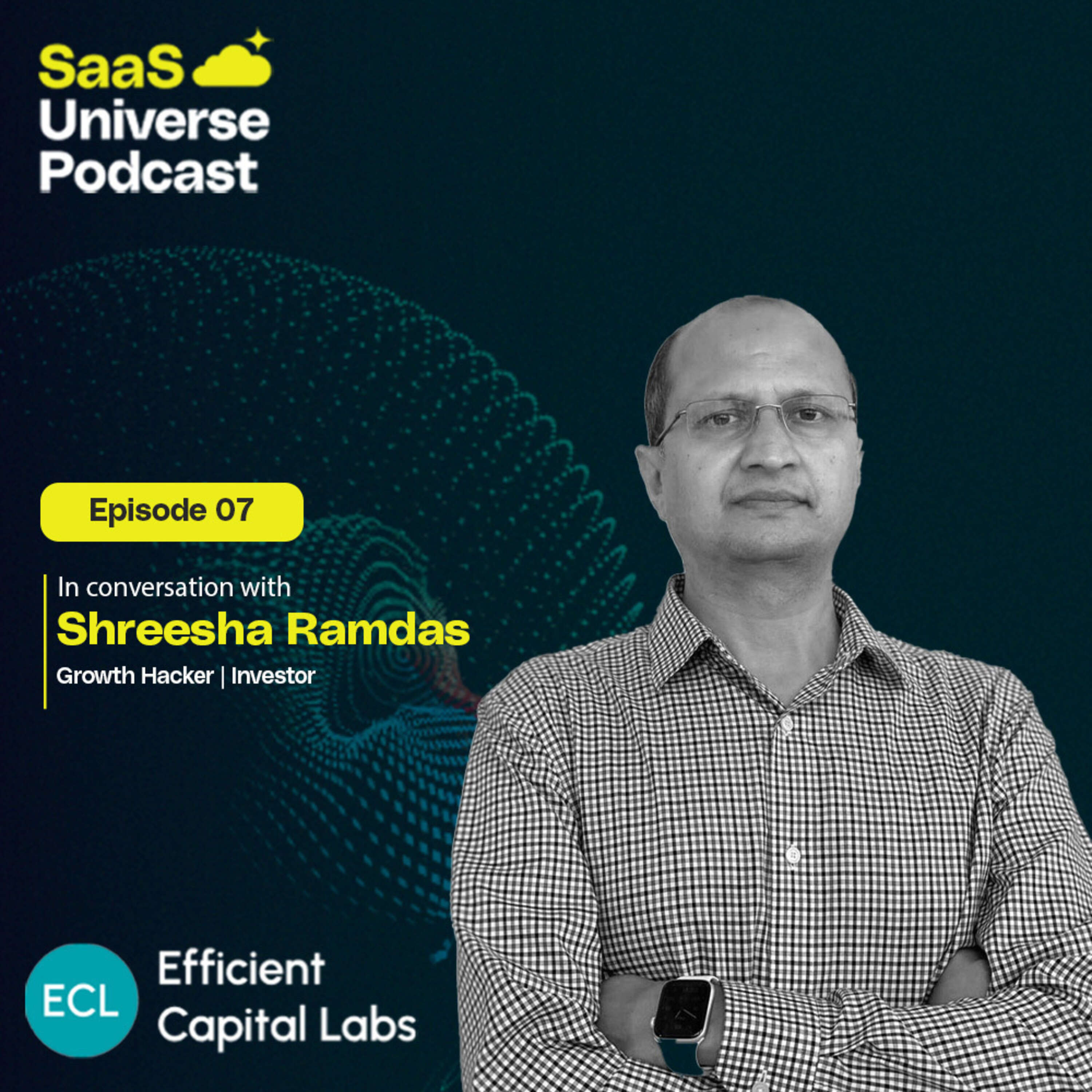 S2 E7: From Founder to Investor: Unveiling Startup Secrets With Shreesha