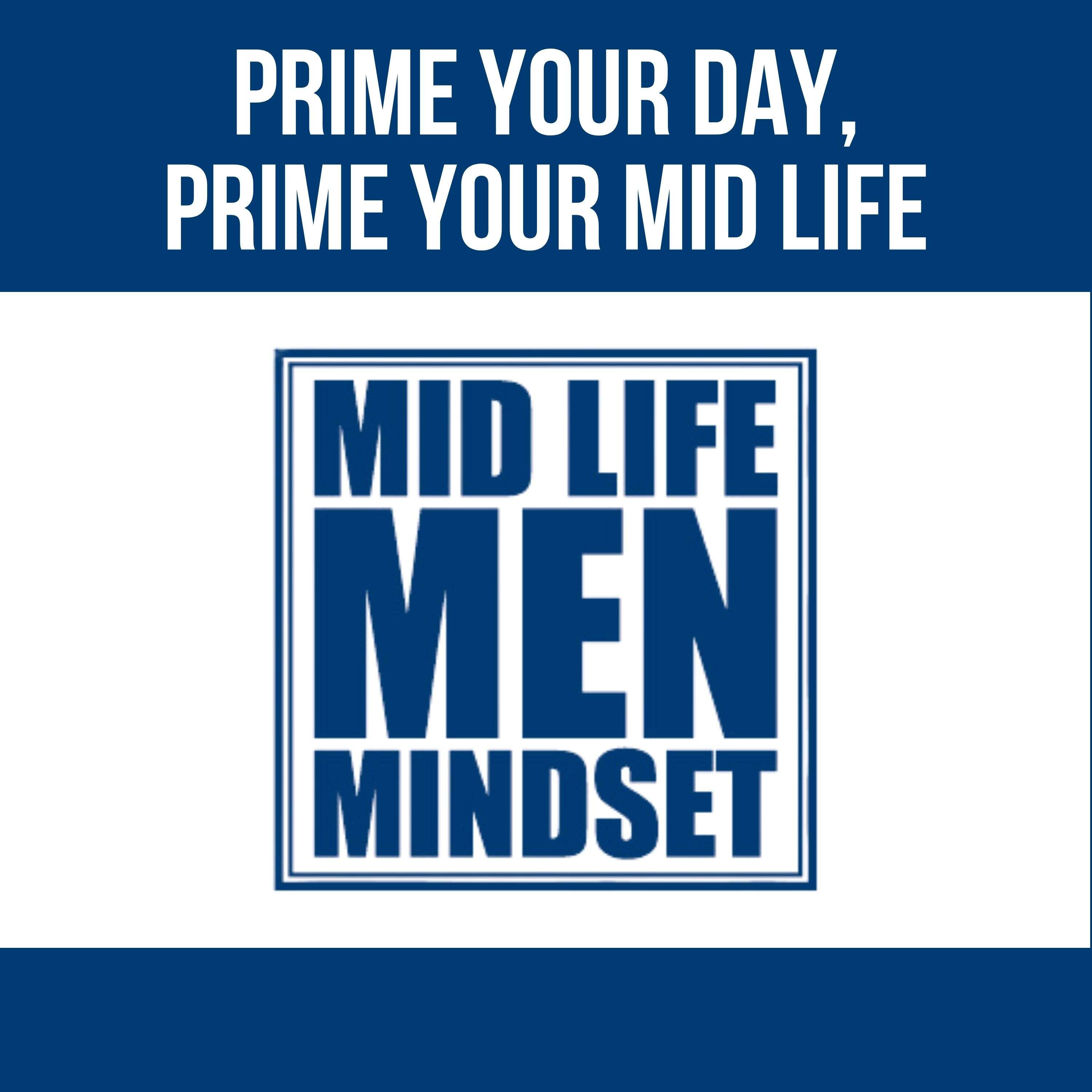 Prime your Mid Life 