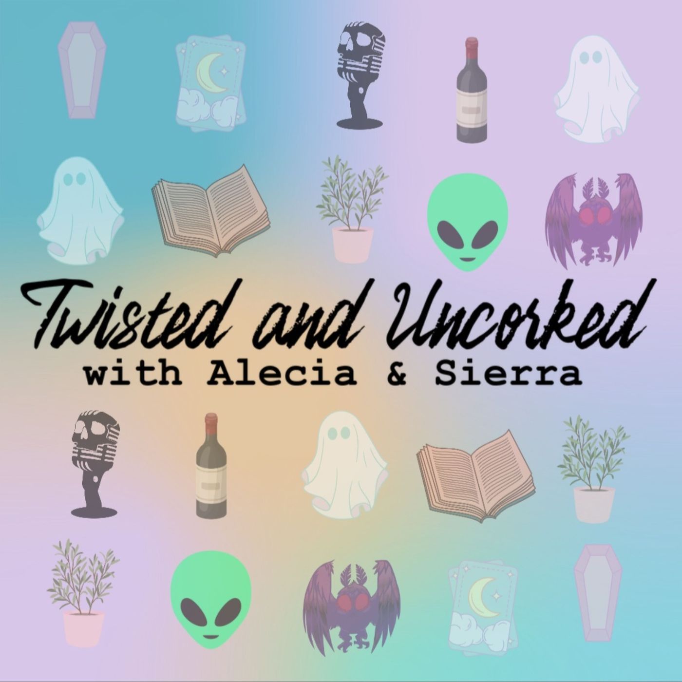 Twisted and Uncorked 