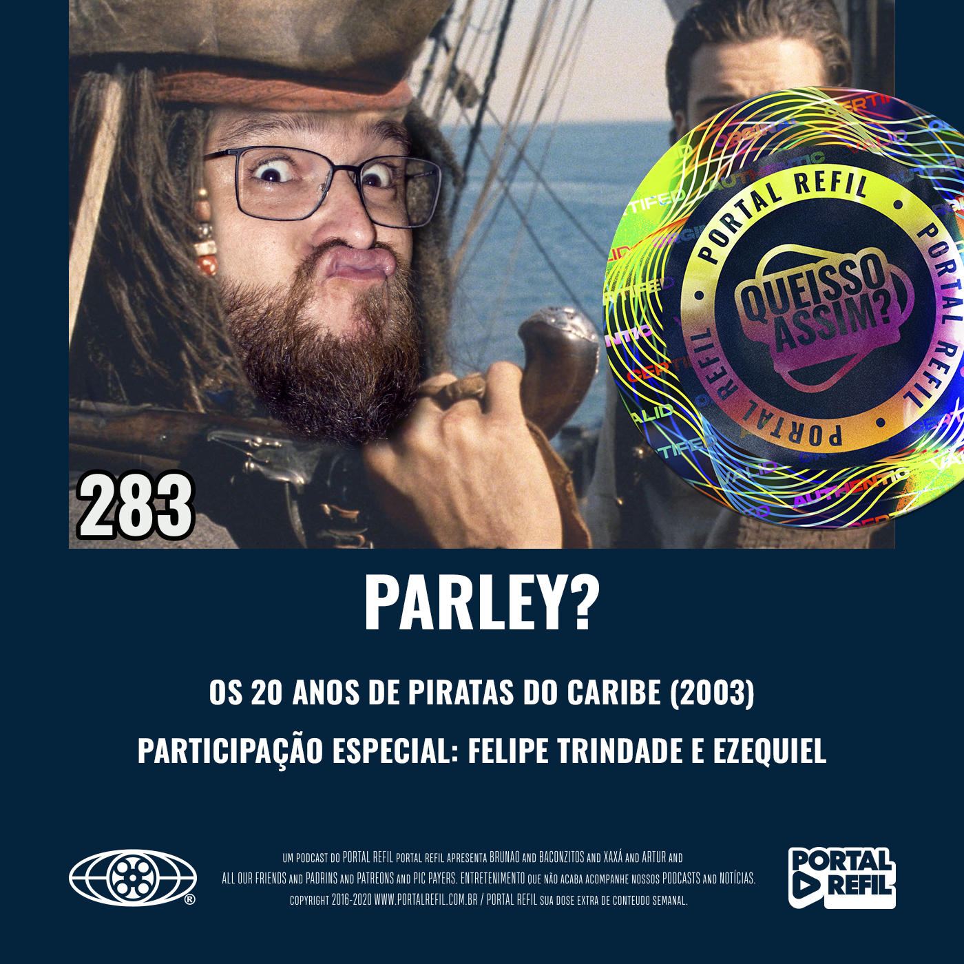 ⁣QueIssoAssim 283 – Parley? Os Vinte Anos de Piratas do Caribe