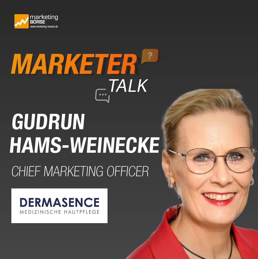 Marketer Talk mit Gudrun Hams-Weinecke von Dermasence