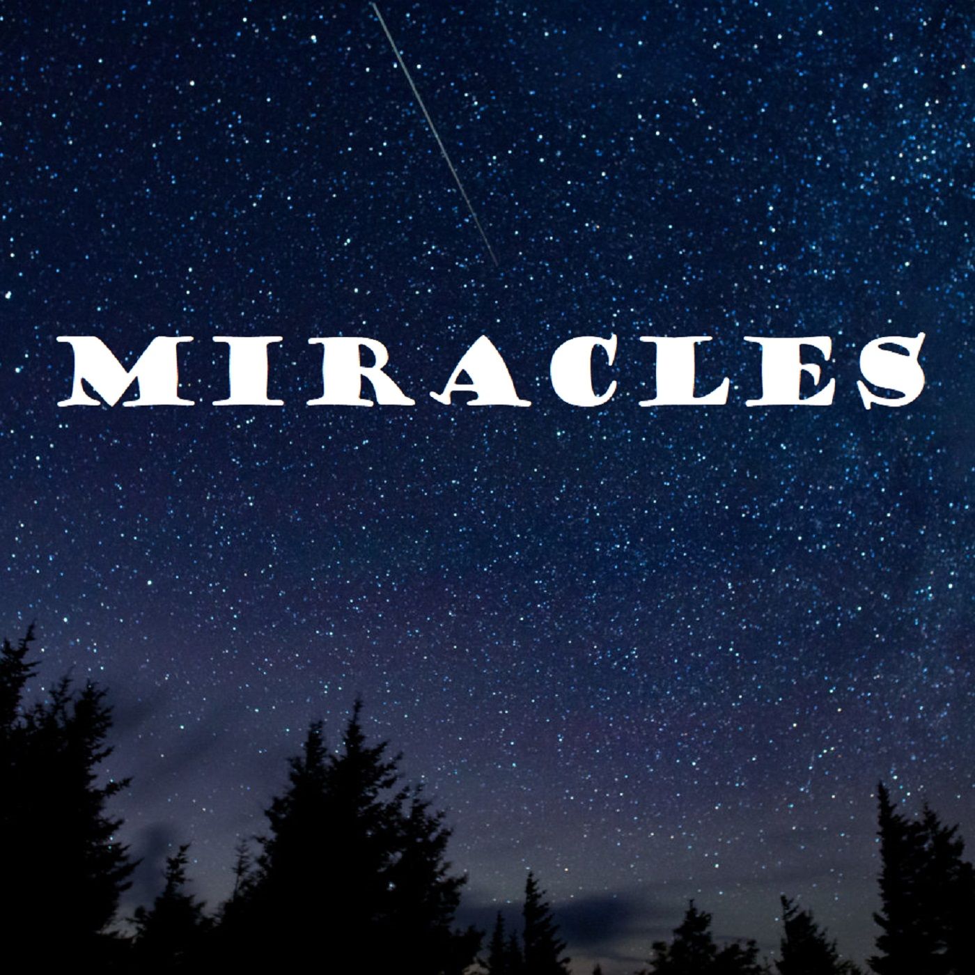 Miracles 