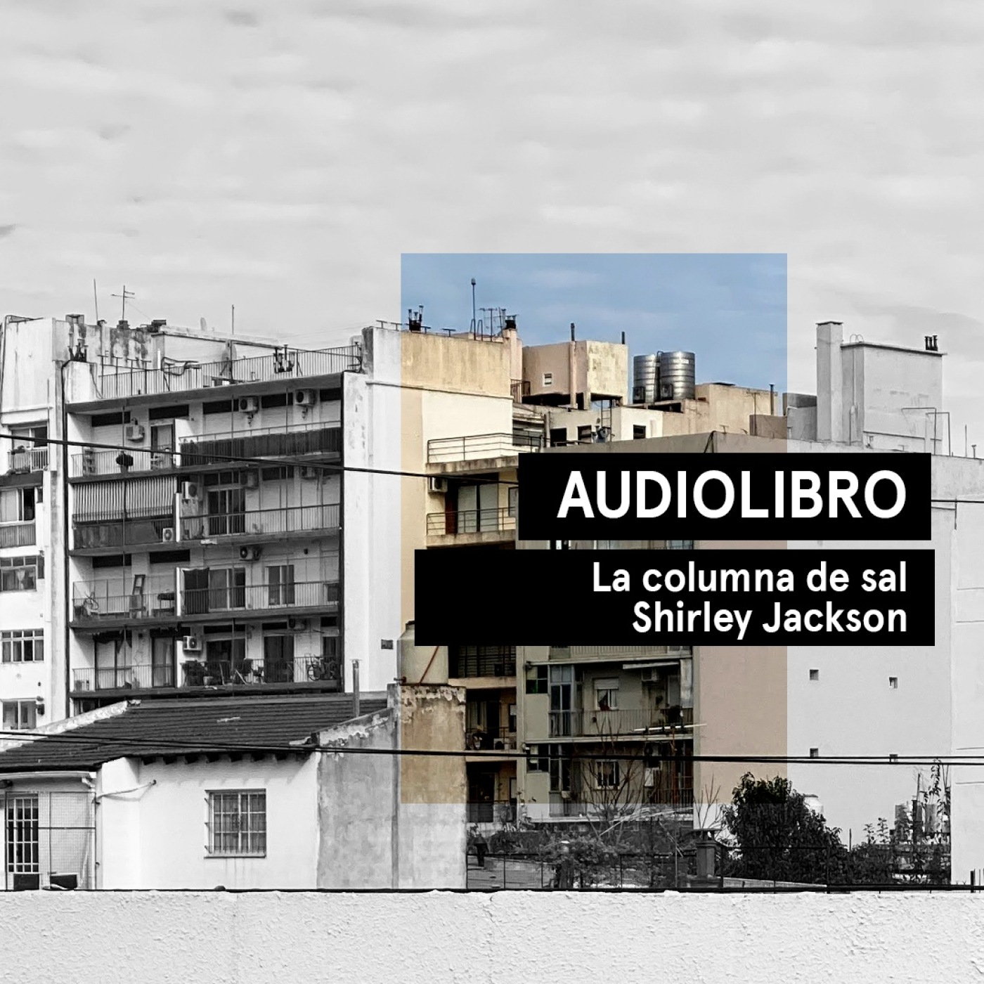 La columna de sal - Shirley Jackson | Audiolibros Por qué leer | Voz humana