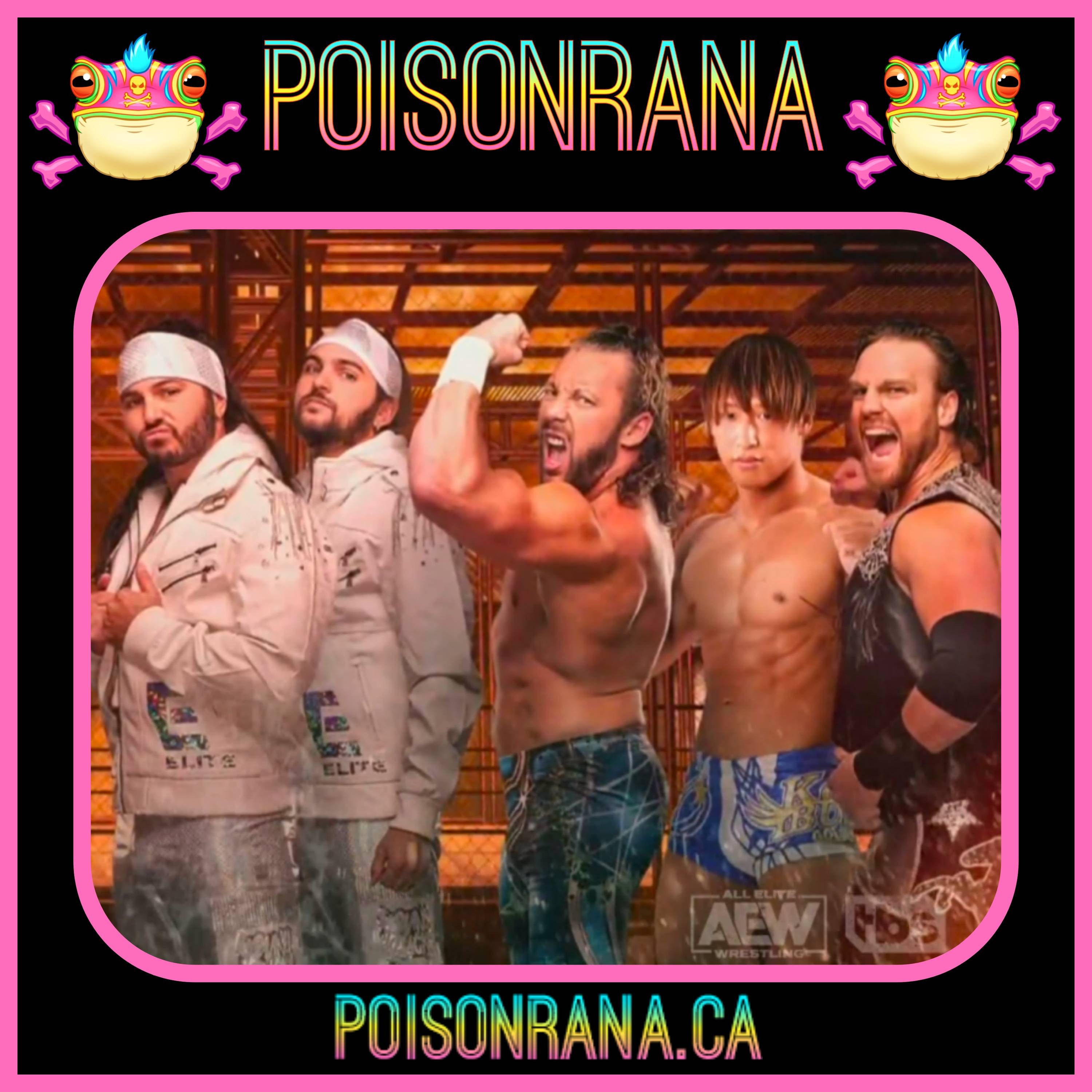 POISONRANA 07/16/2023: Kota Incoming/Owen Cup Finals/FTR vs Bullet Club Gold 2/3 Falls/NJPW G1 & more!