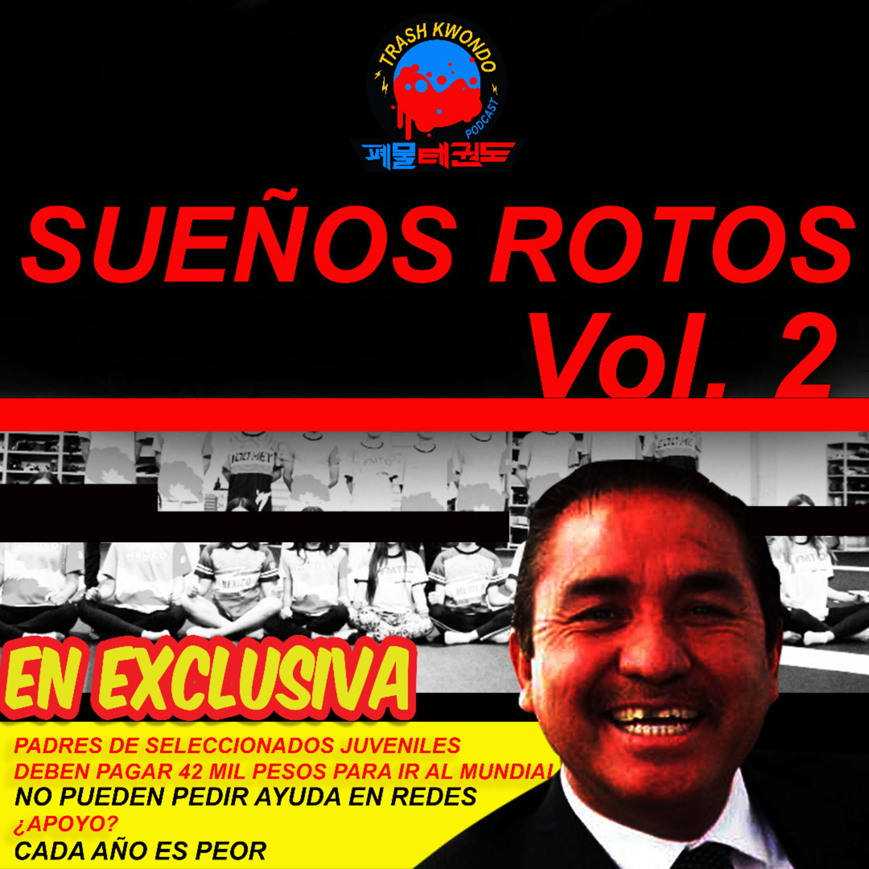 Sueños rotos, Vol. 2