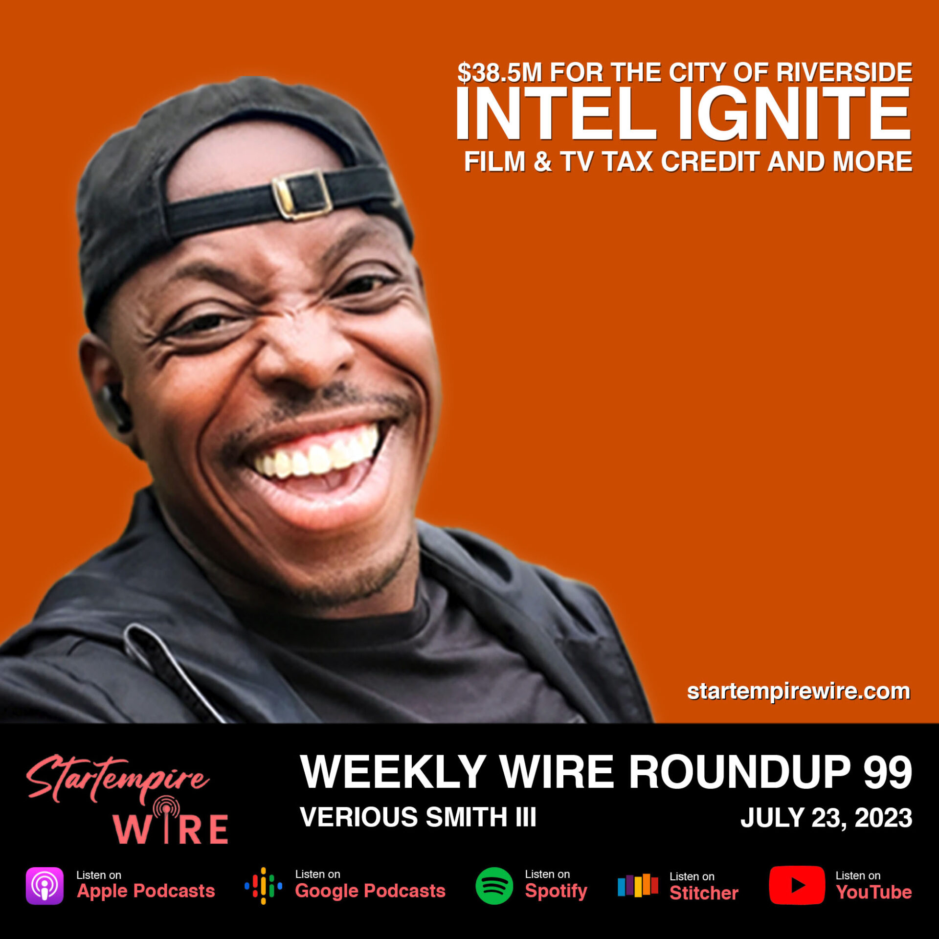 WWR 99: $38.5M for the City of Riverside, Intel Ignite, Film & TV Tax Credit & More