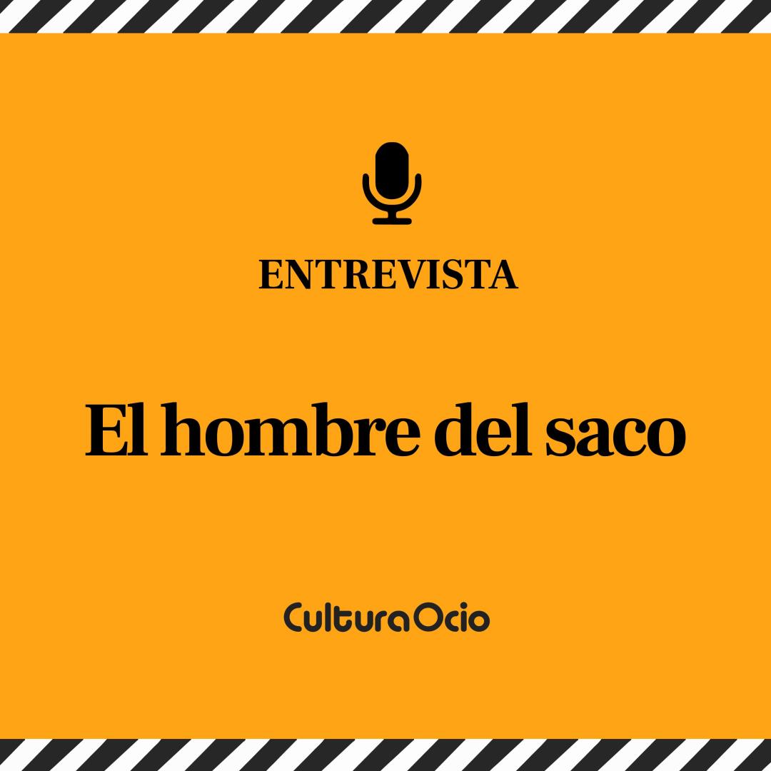 ⁣El hombre del saco | Ángel Gómez Hernández, Javier Botet y Macarena Gómez