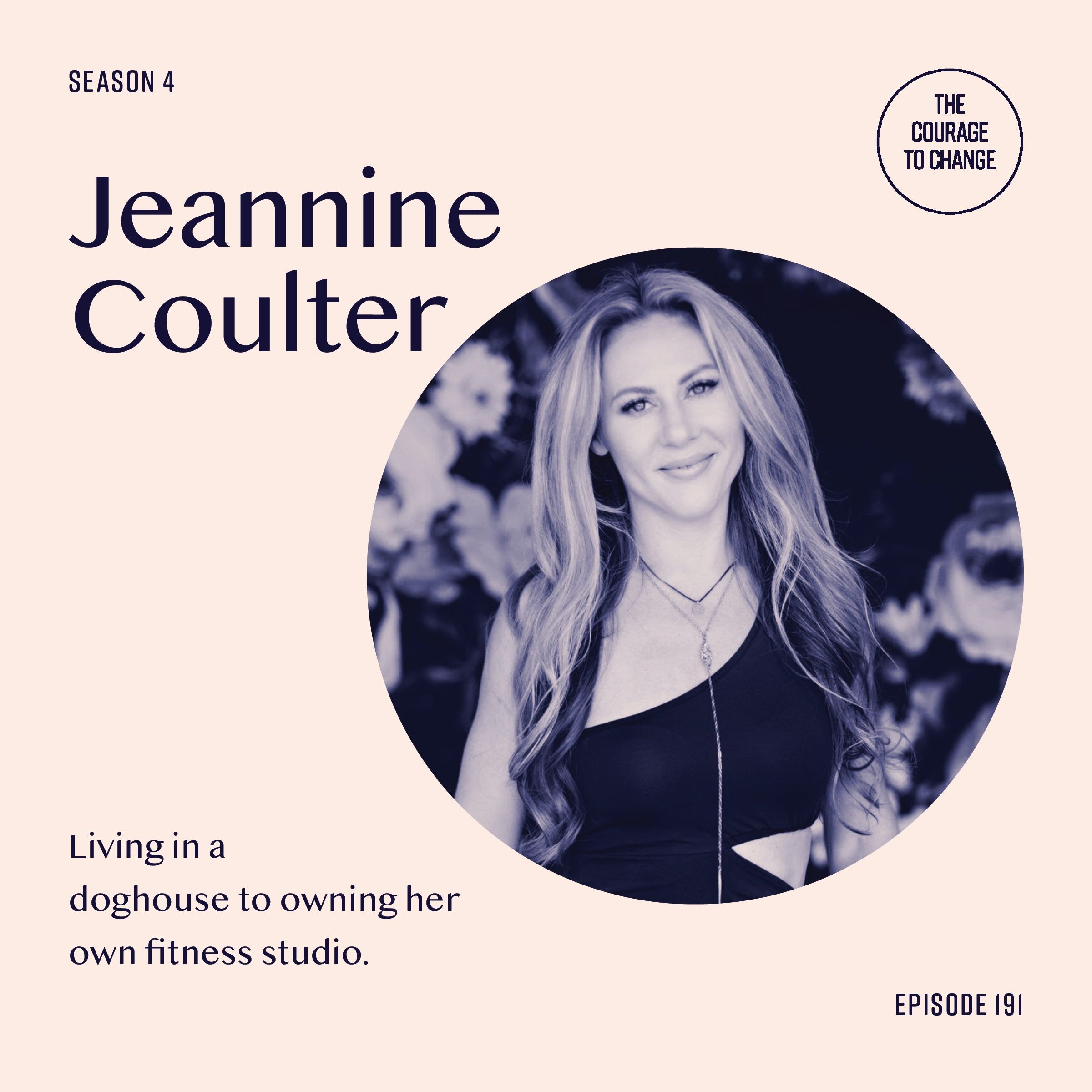 Jeannine Coulter: Living In A Doghouse To Owning Her Own Fitness Studio