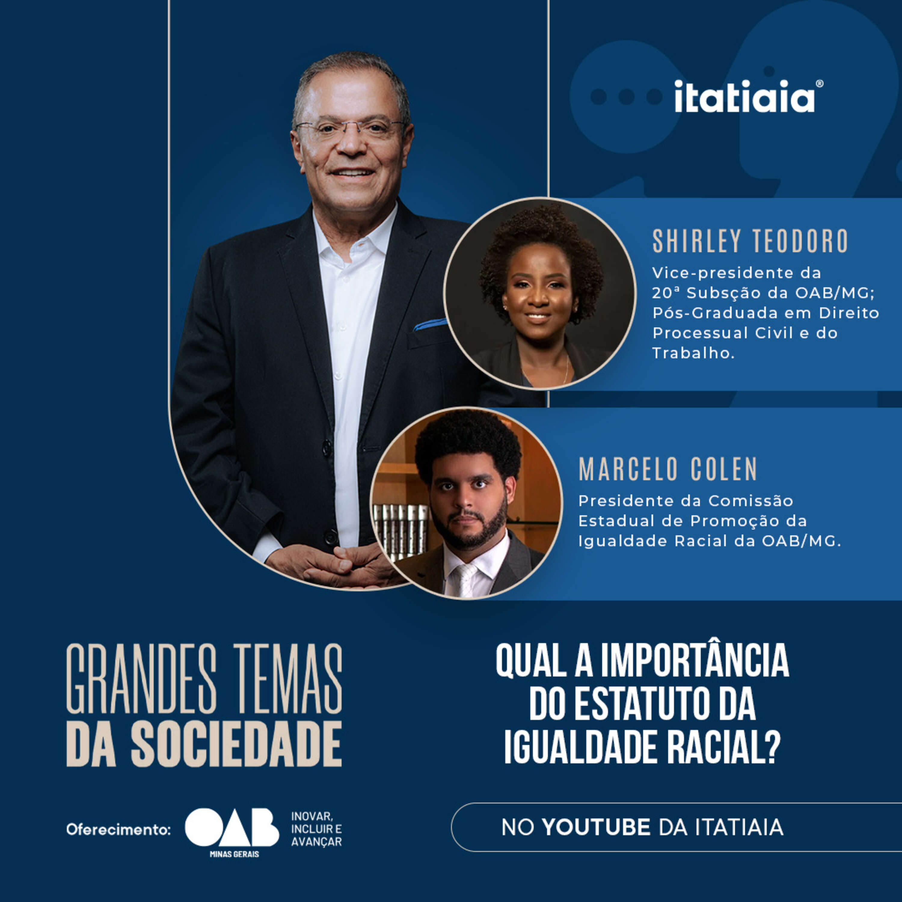 ⁣Igualdade Racial em Foco - Grandes Temas da Sociedade: episódio 8