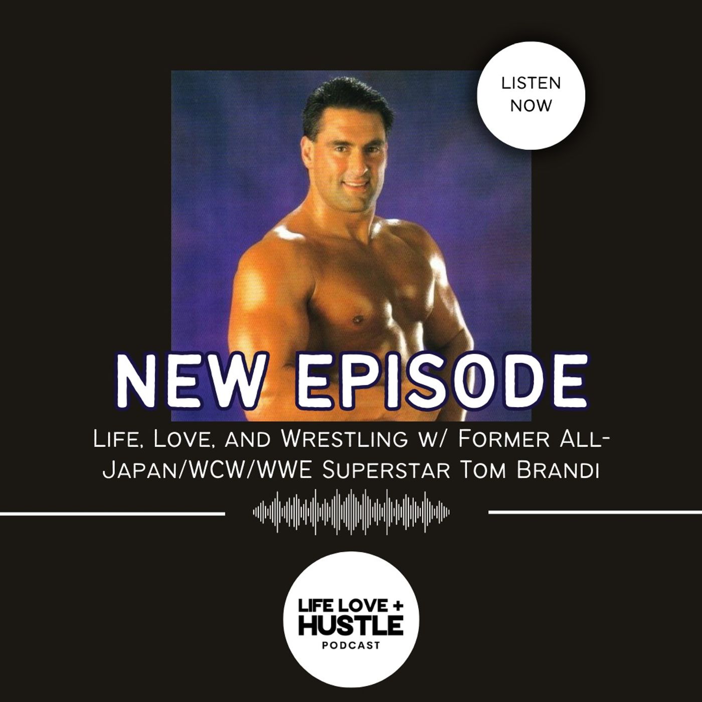 ⁣Life, Love, and Wrestling w/ Former All-Japan/WCW/WWE Superstar Tom Brandi