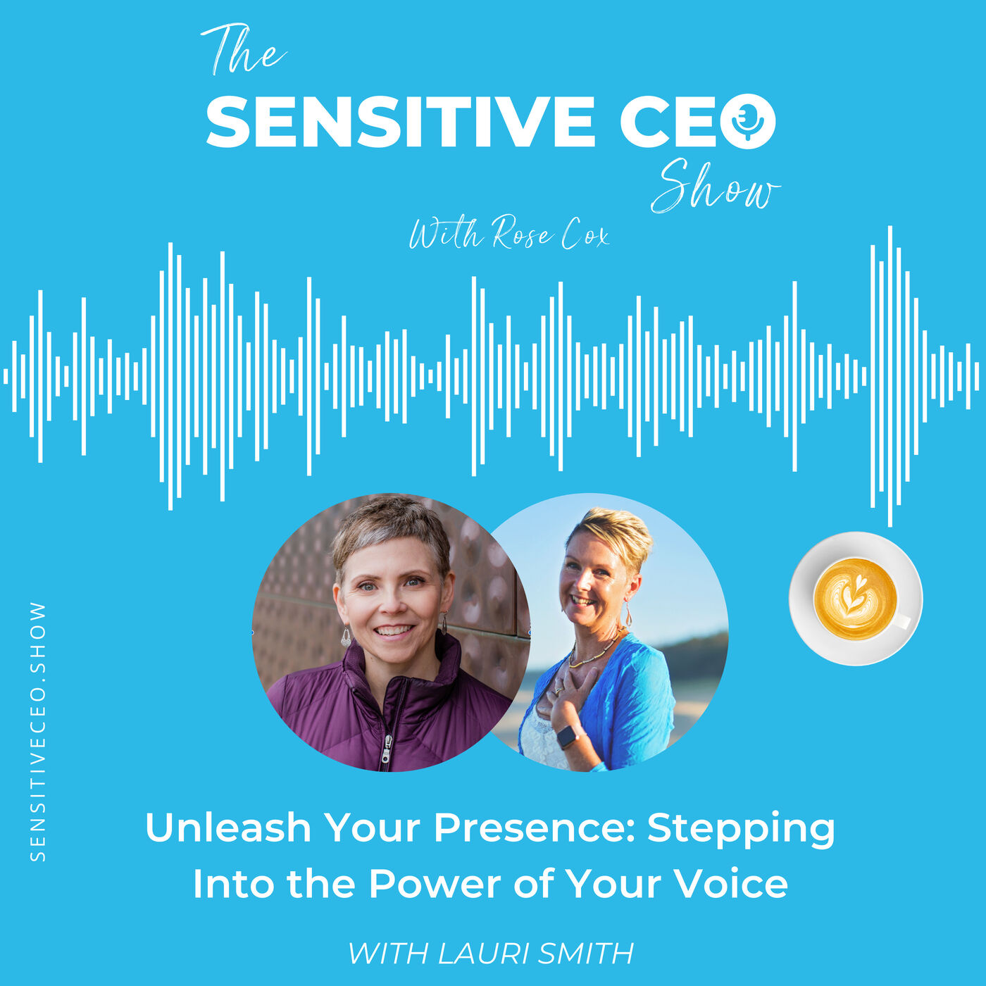 ⁣Unleash Your Presence: Stepping Into the Power of Your Voice - Lauri Smith