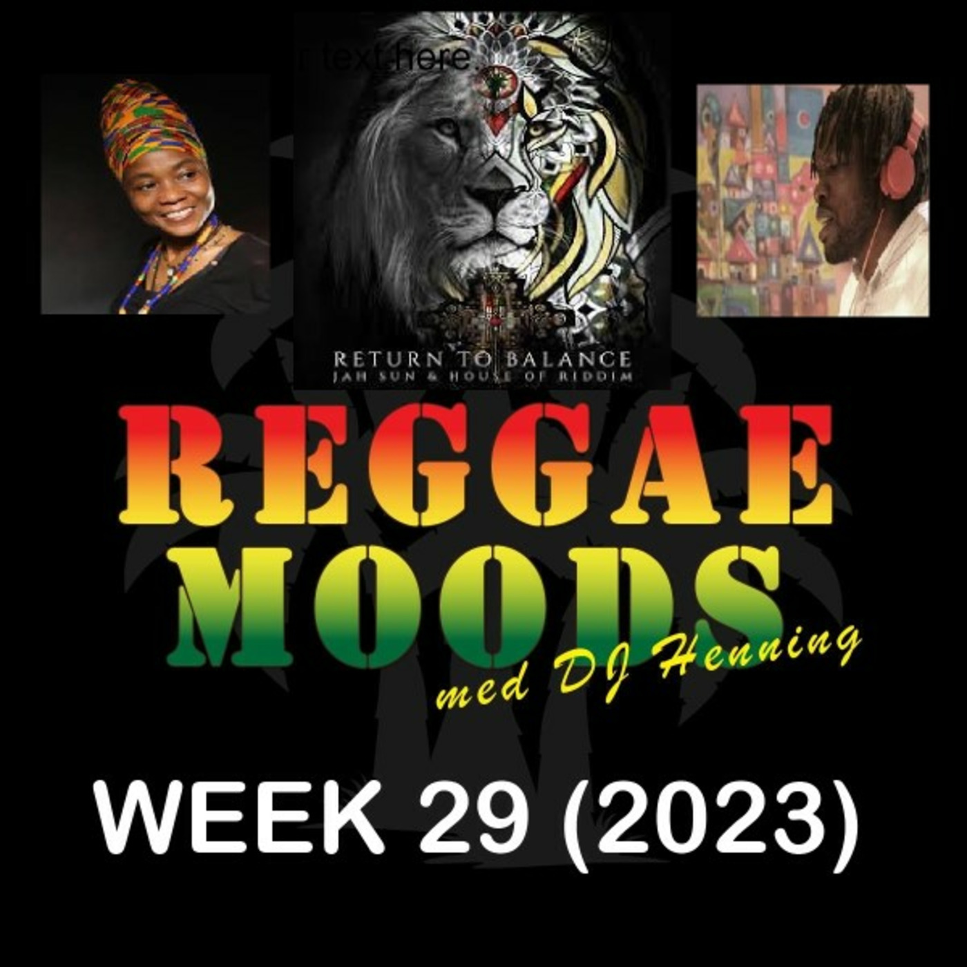 Reggae Moods Week 29 (2023)