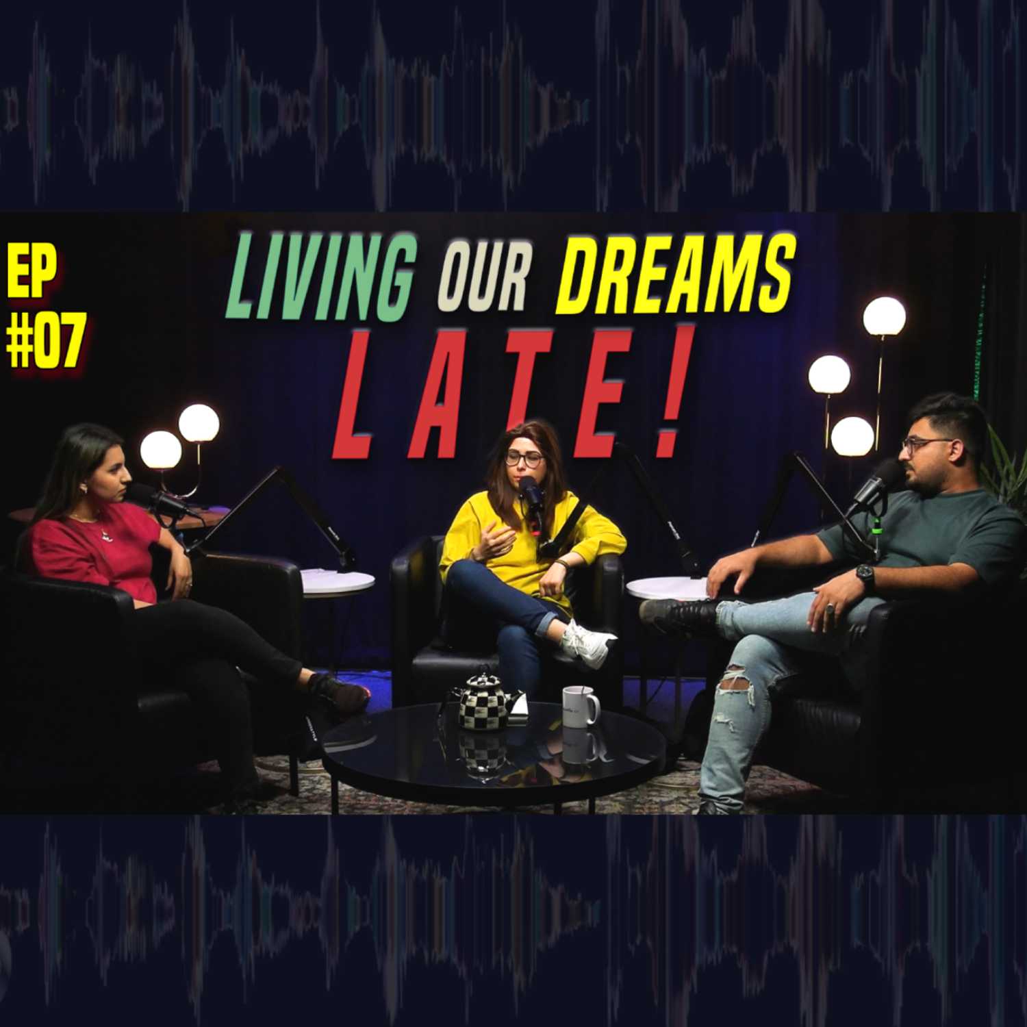 Living Our Dreams Late - احلامنا المتاخرة 