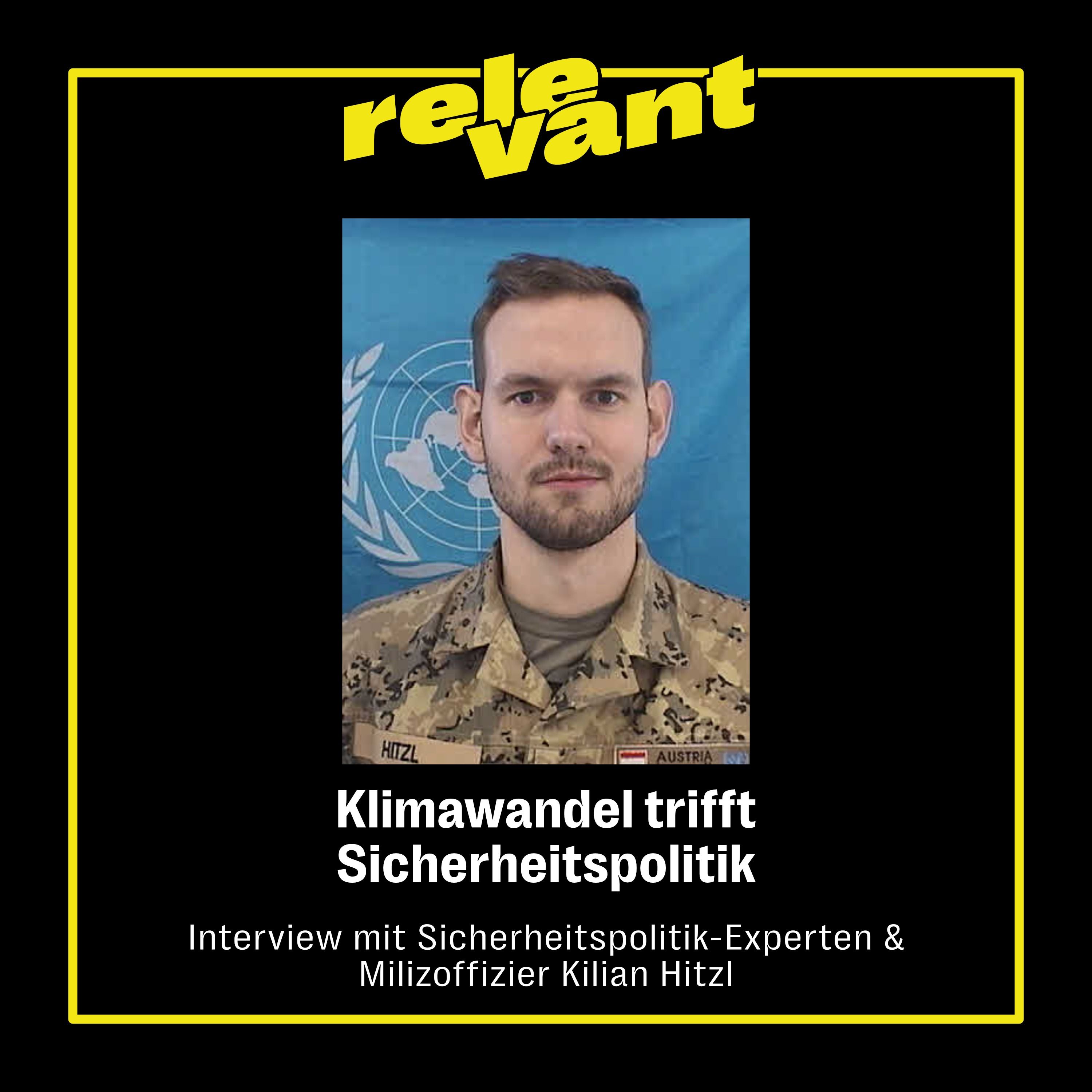 Kilian Hitzl: Klimawandel trifft Sicherheitspolitik