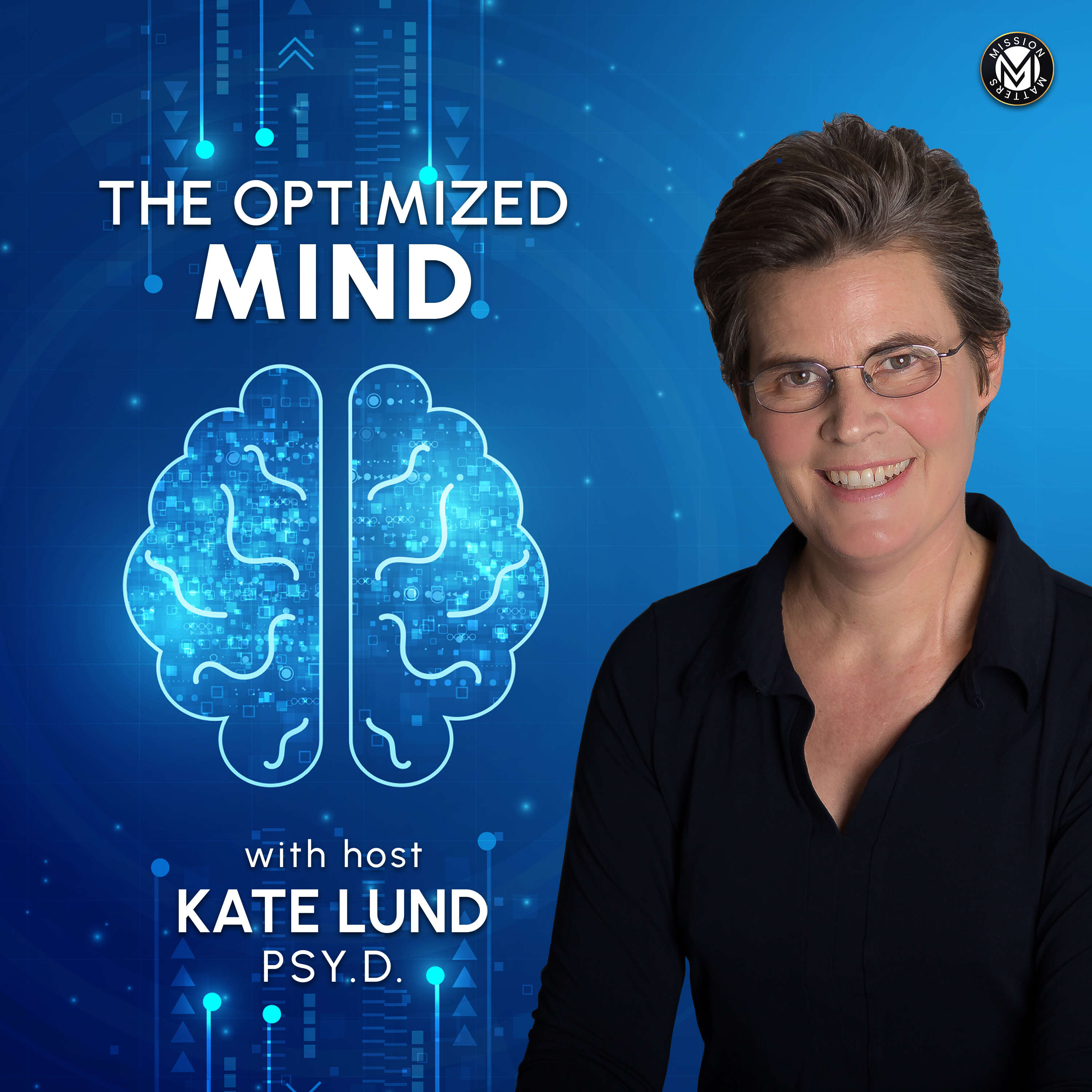 The Optimized Mind 