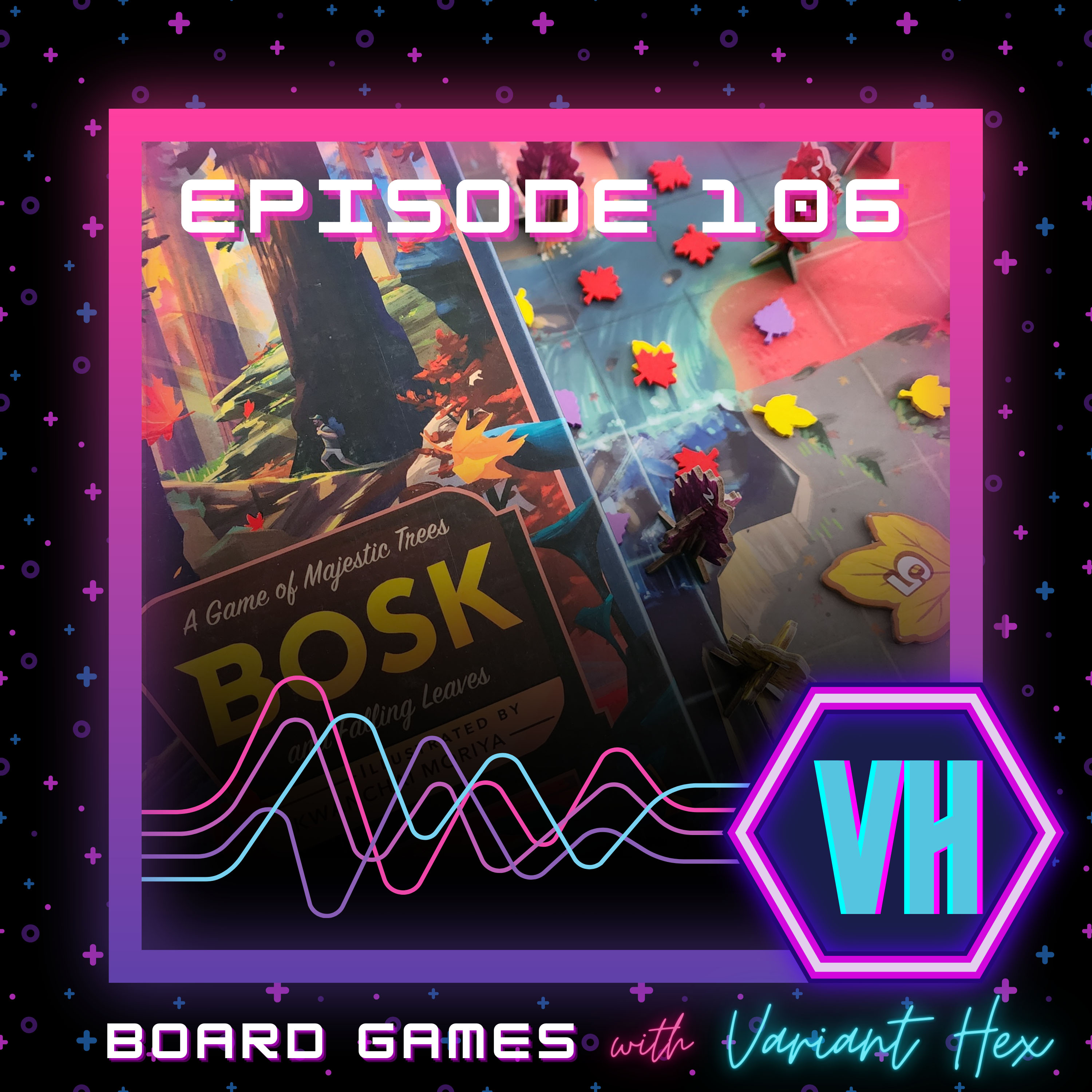 106: Board Game Review: Bosk