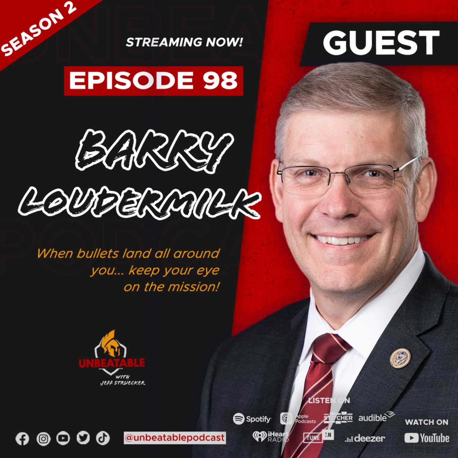 ⁣Ep. 98: Barry Loudermilk- When bullets land all around you... keep your eye on the mission!