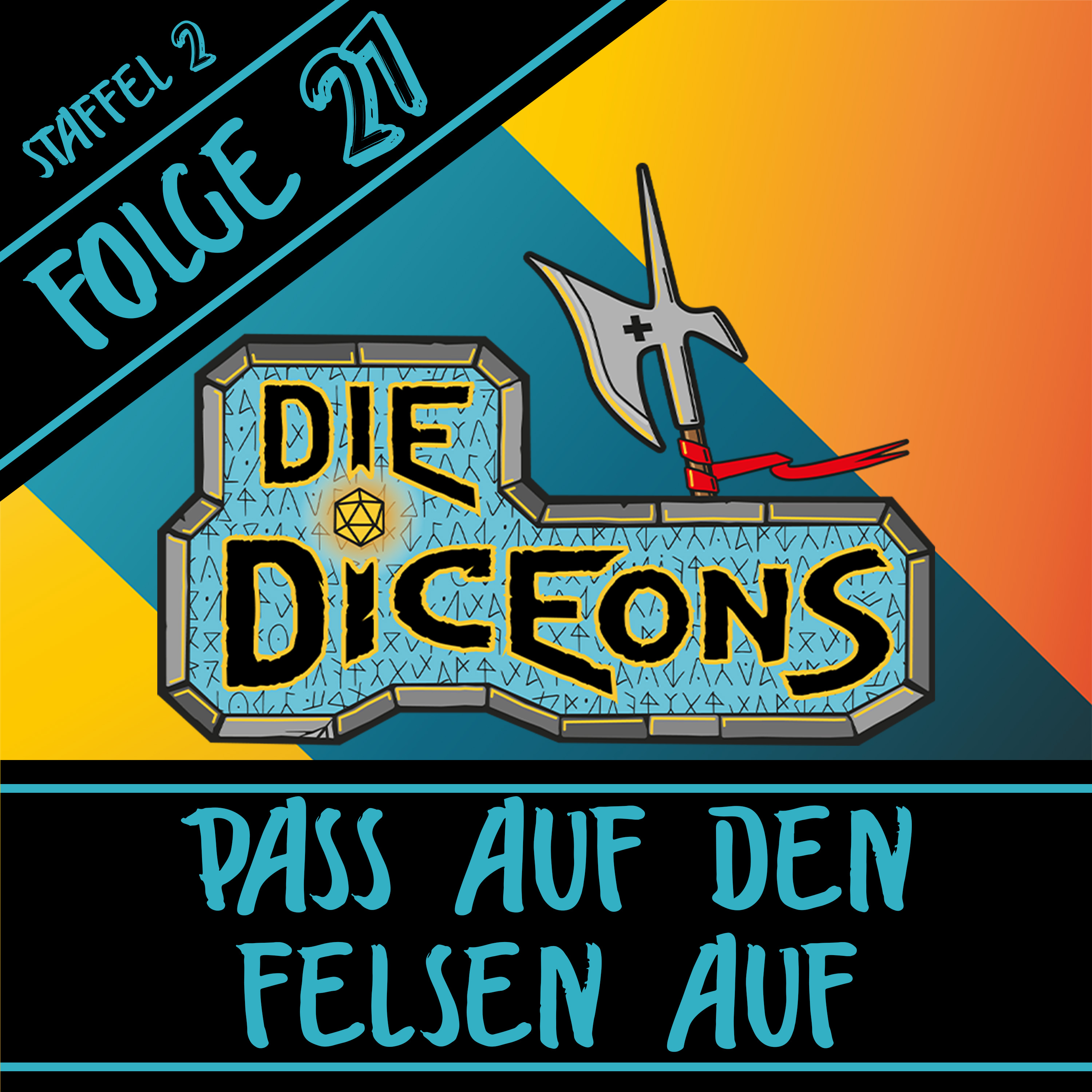 Die Diceons | S2E27 | Pass auf den Felsen auf