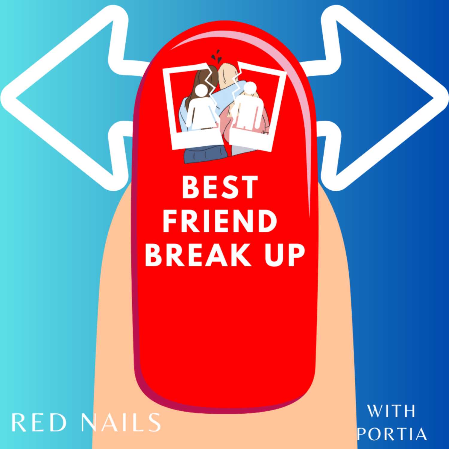 24. Best Friend Break Up