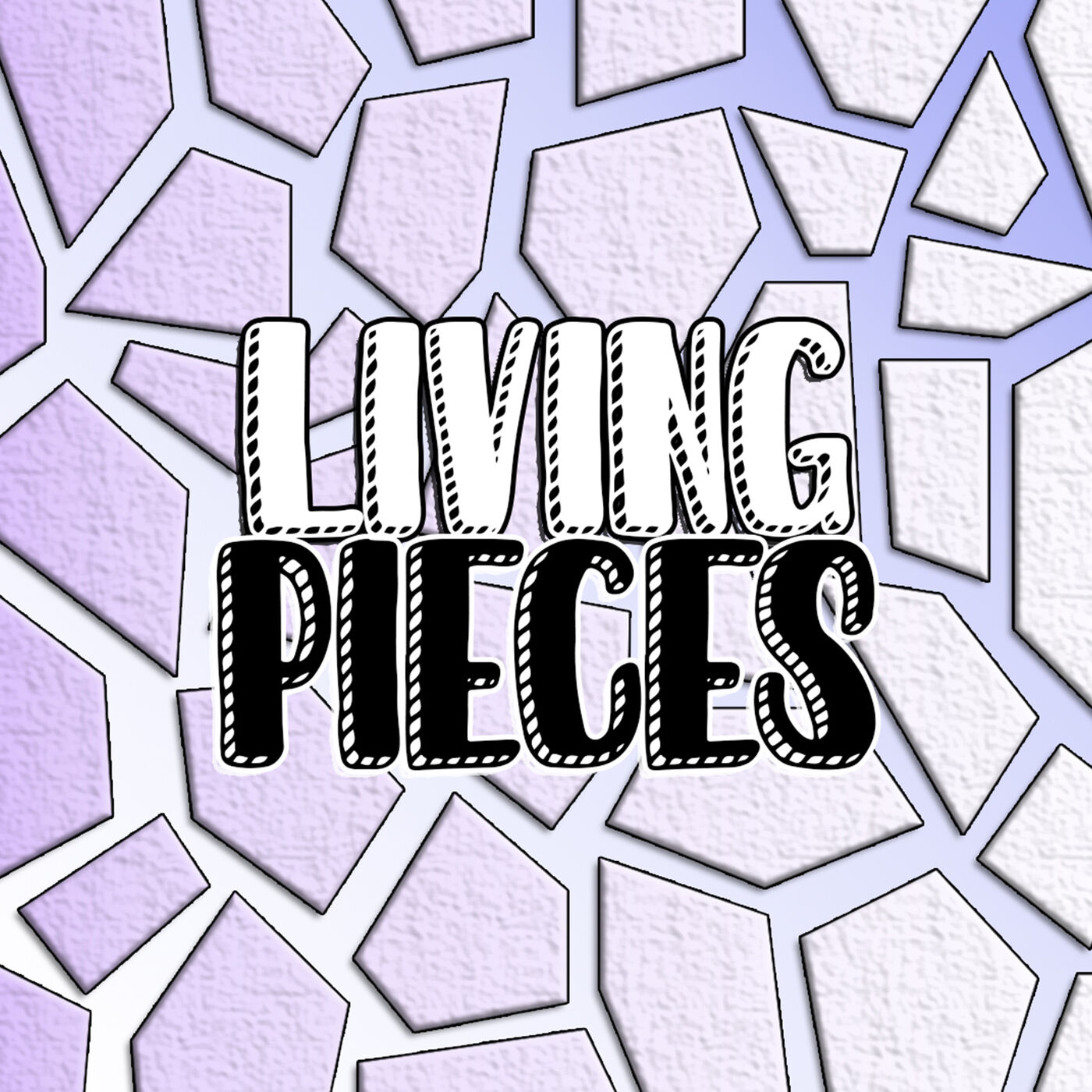 Ep-00 Introduction - Welcome To Living Pieces