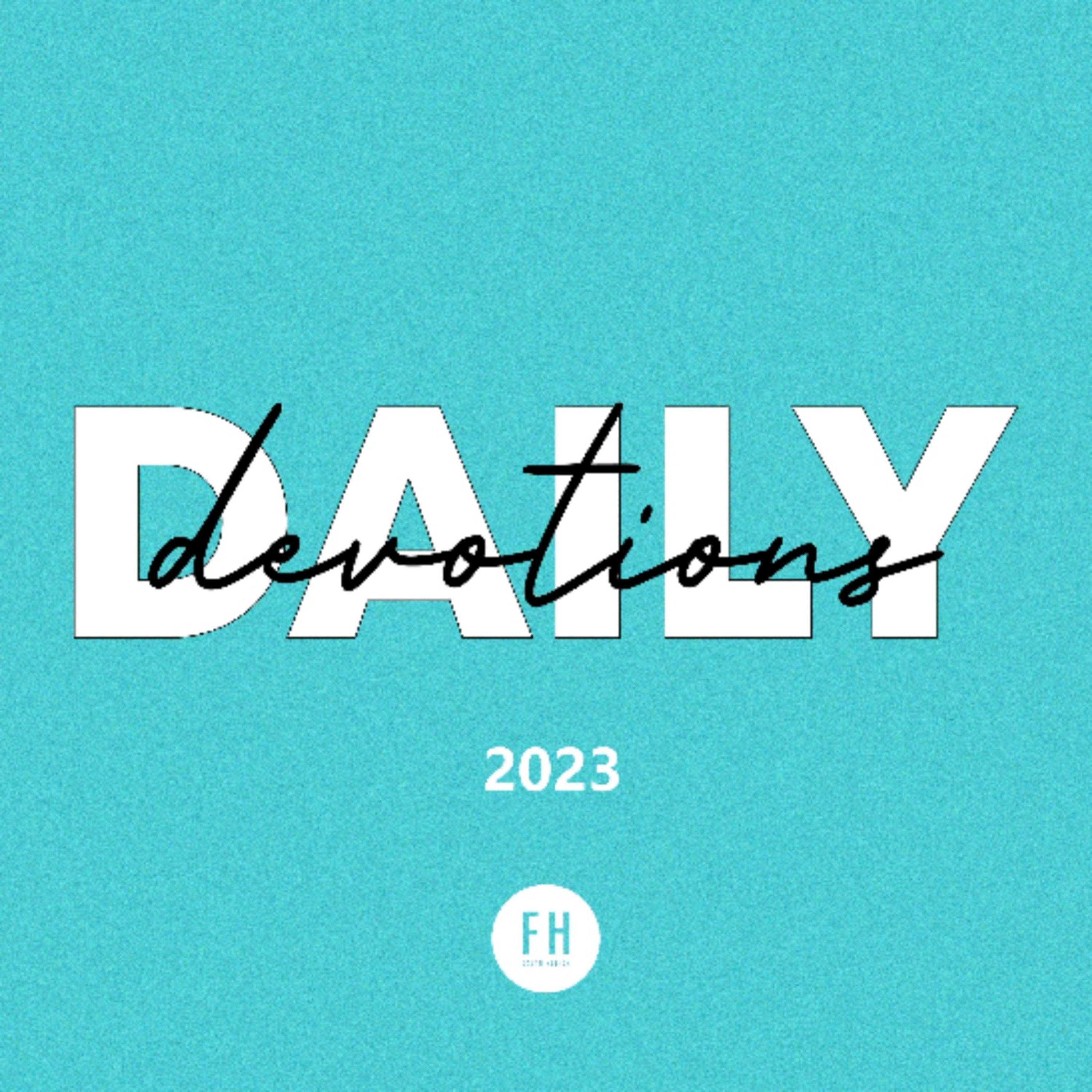 ⁣Daily Devotions, Aug 9 2023