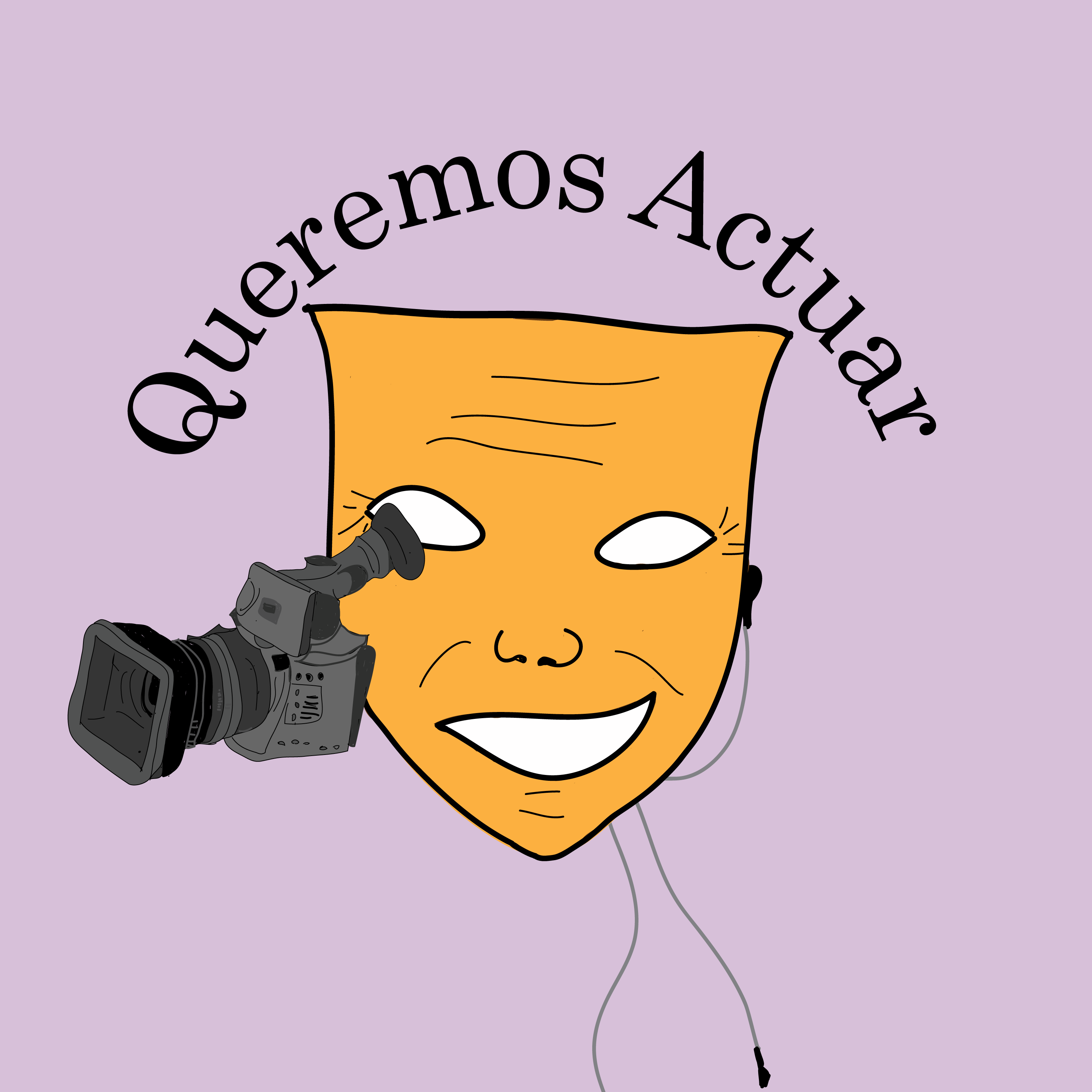 Queremos Actuar, podcast de actuación. 