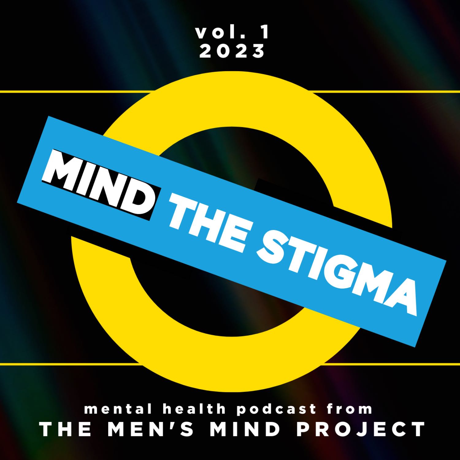 Mind the Stigma - Episode 1 - Beginnings