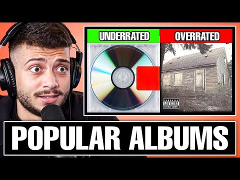 Are These Albums Overrated or Underrated?