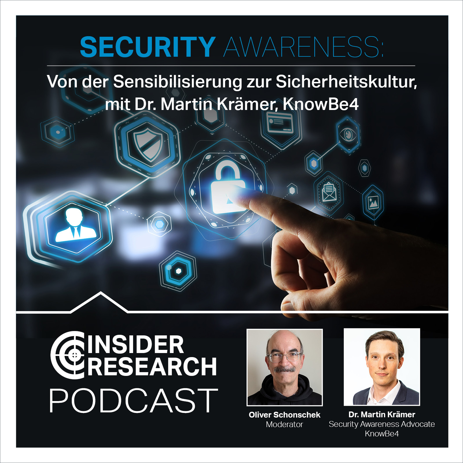 Security Awareness: Von der Sensibilisierung zur Sicherheitskultur, mit Dr. Martin J. Krämer von KnowBe4