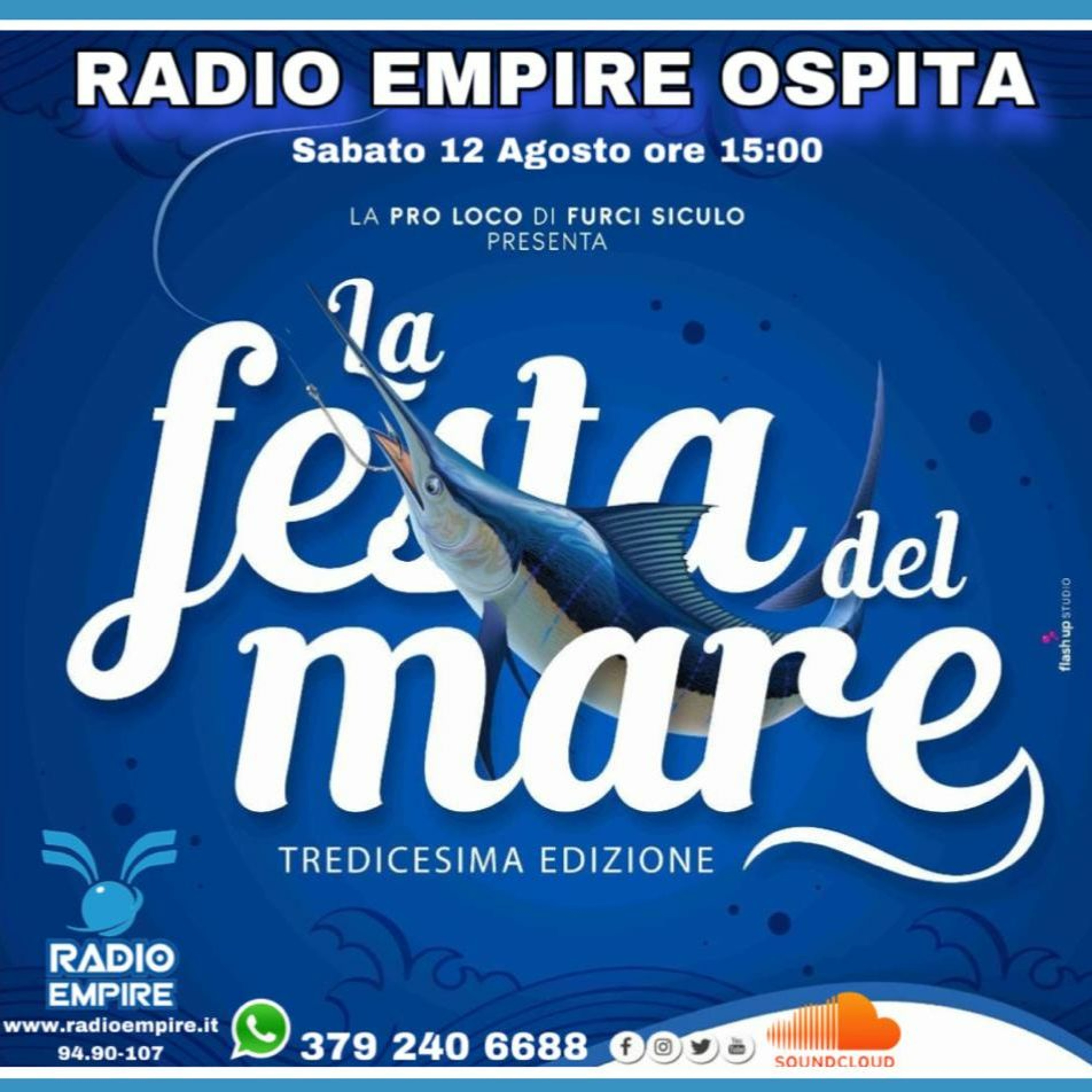 Radio Empire Ospita...La Festa Del Mare 12 Agosto 2023