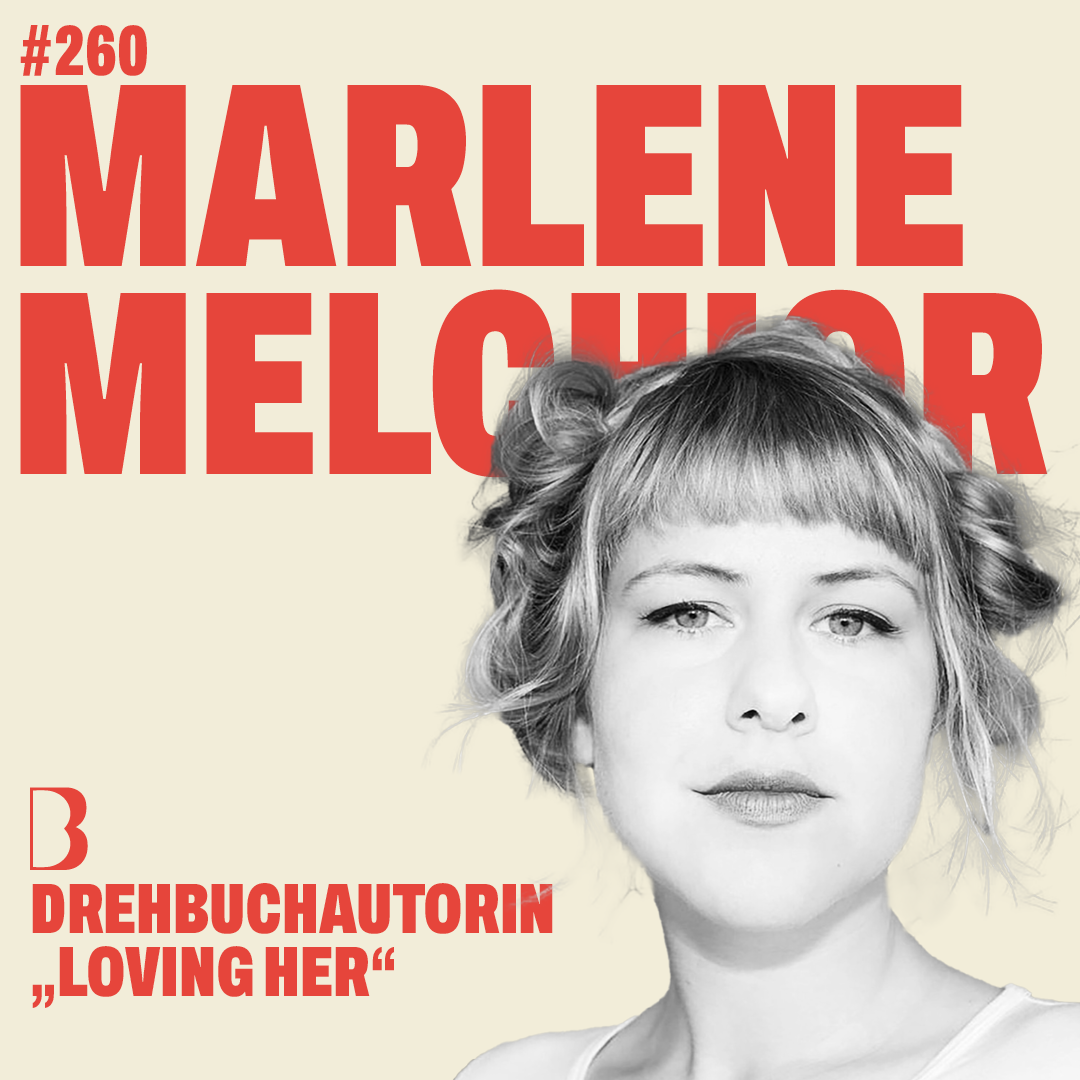 #260 LOVING HER I mit Marlene Melchior