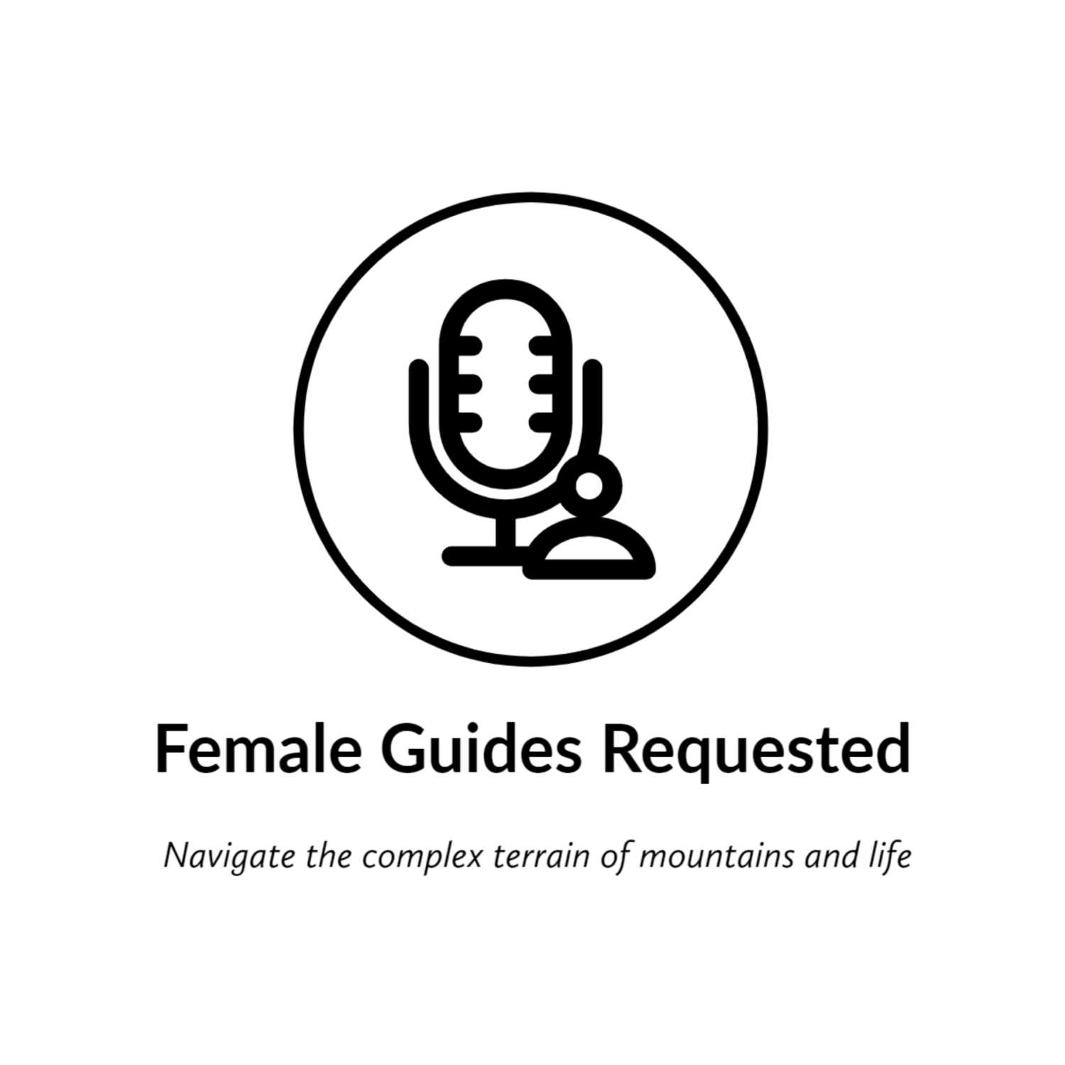 Female Guides Requested 