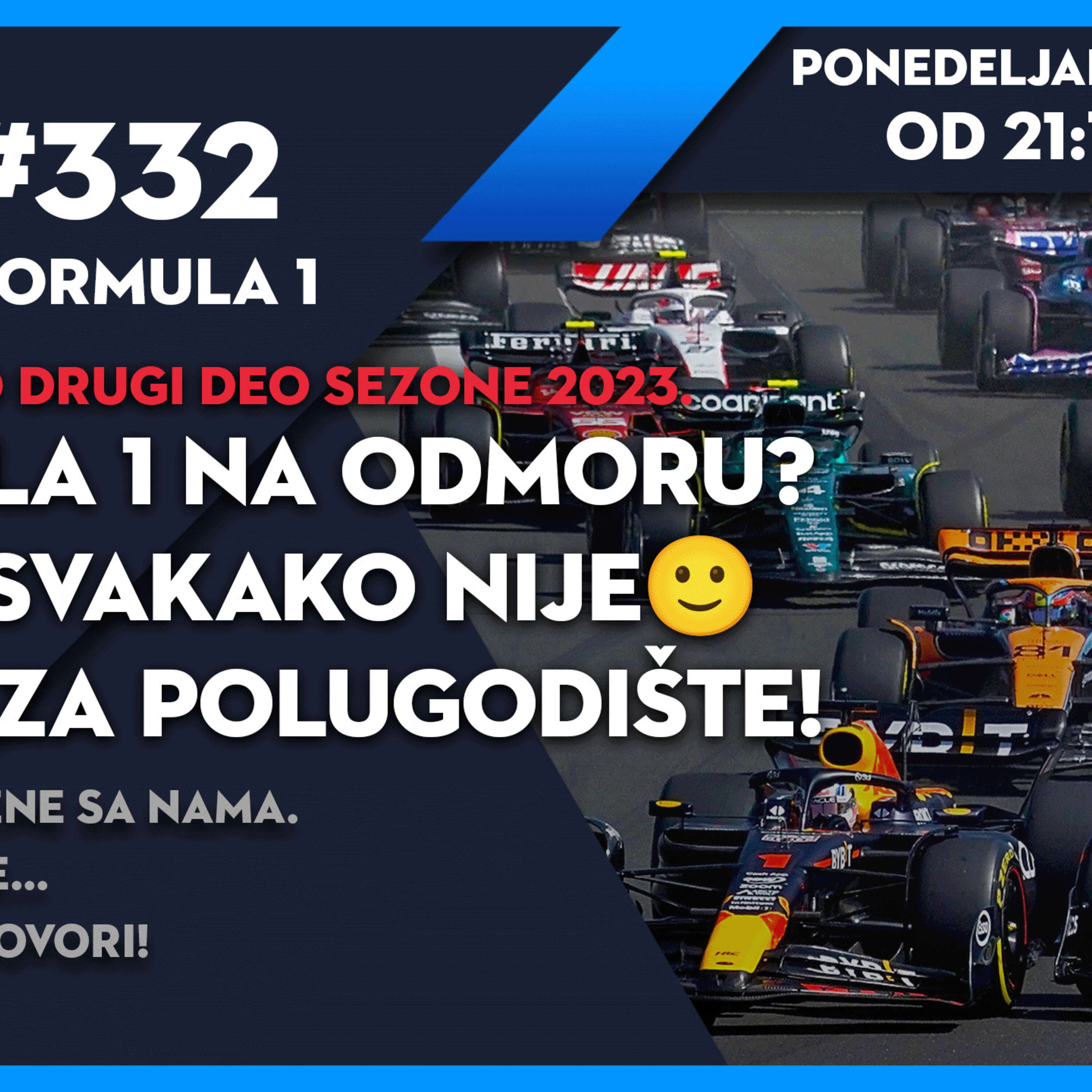 Lap 76 No.332 F1: Formula 1 na odmoru? | Lap 76 svakako nije🙂 | Ocene za polugodište!