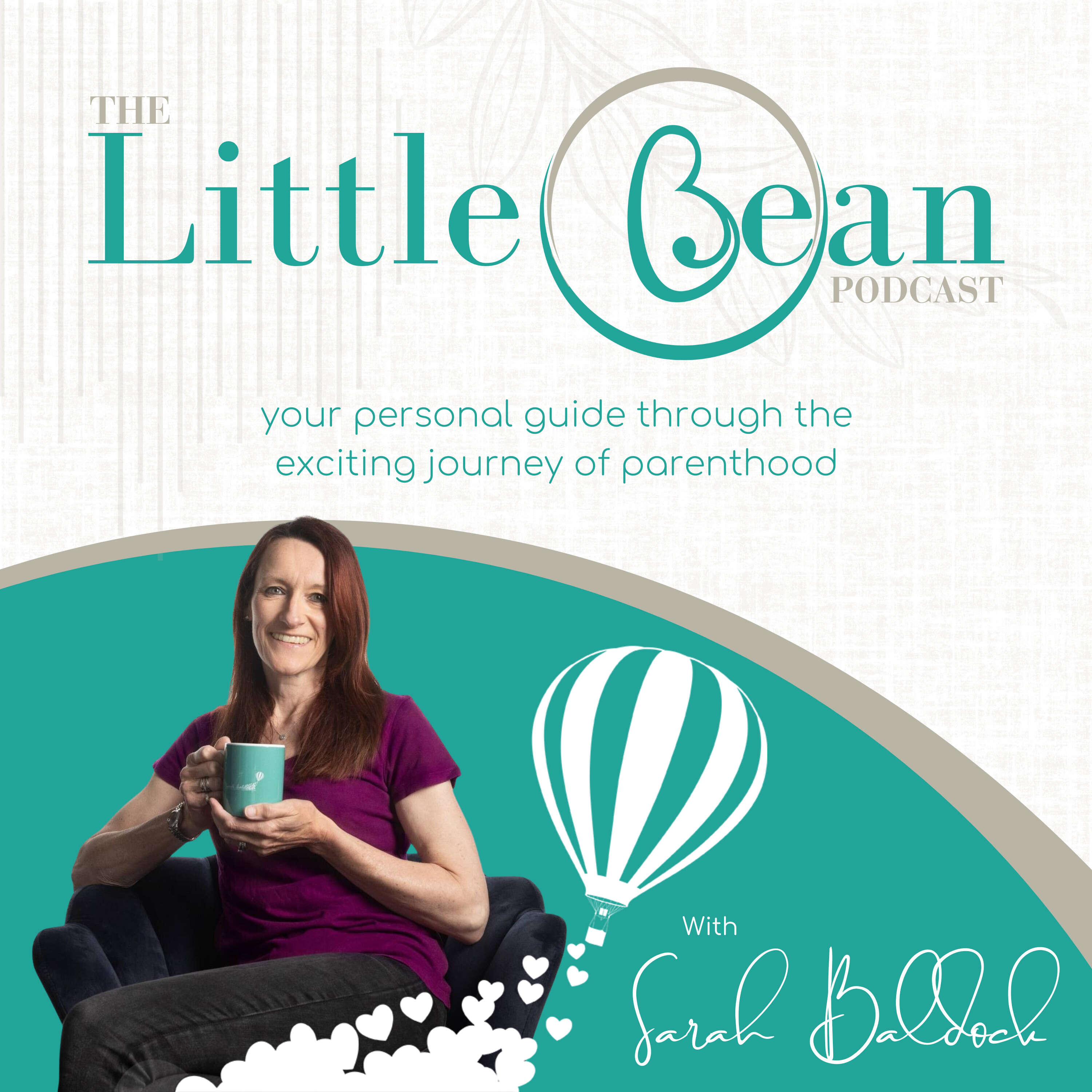 The Little Bean Podcast with Sarah Baldock 